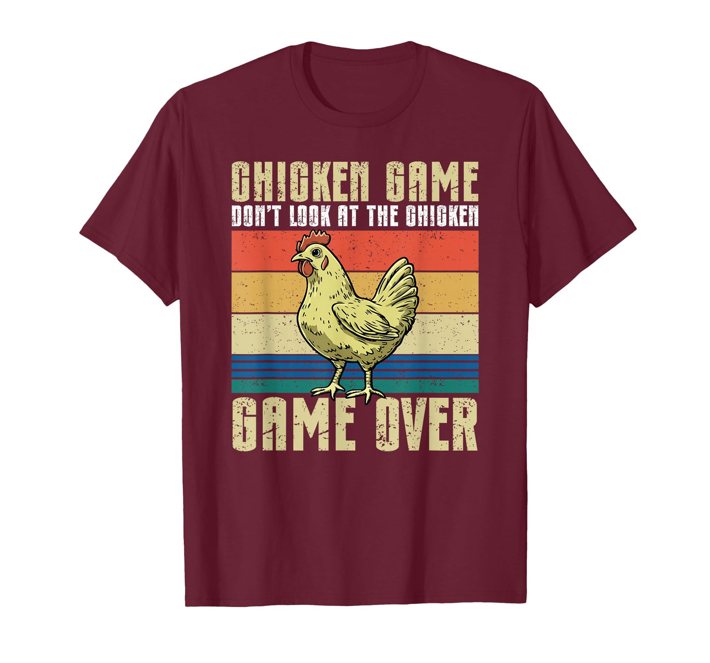 Don't Look At The Chicken, Fun Game For Relaxed People T-Shirt