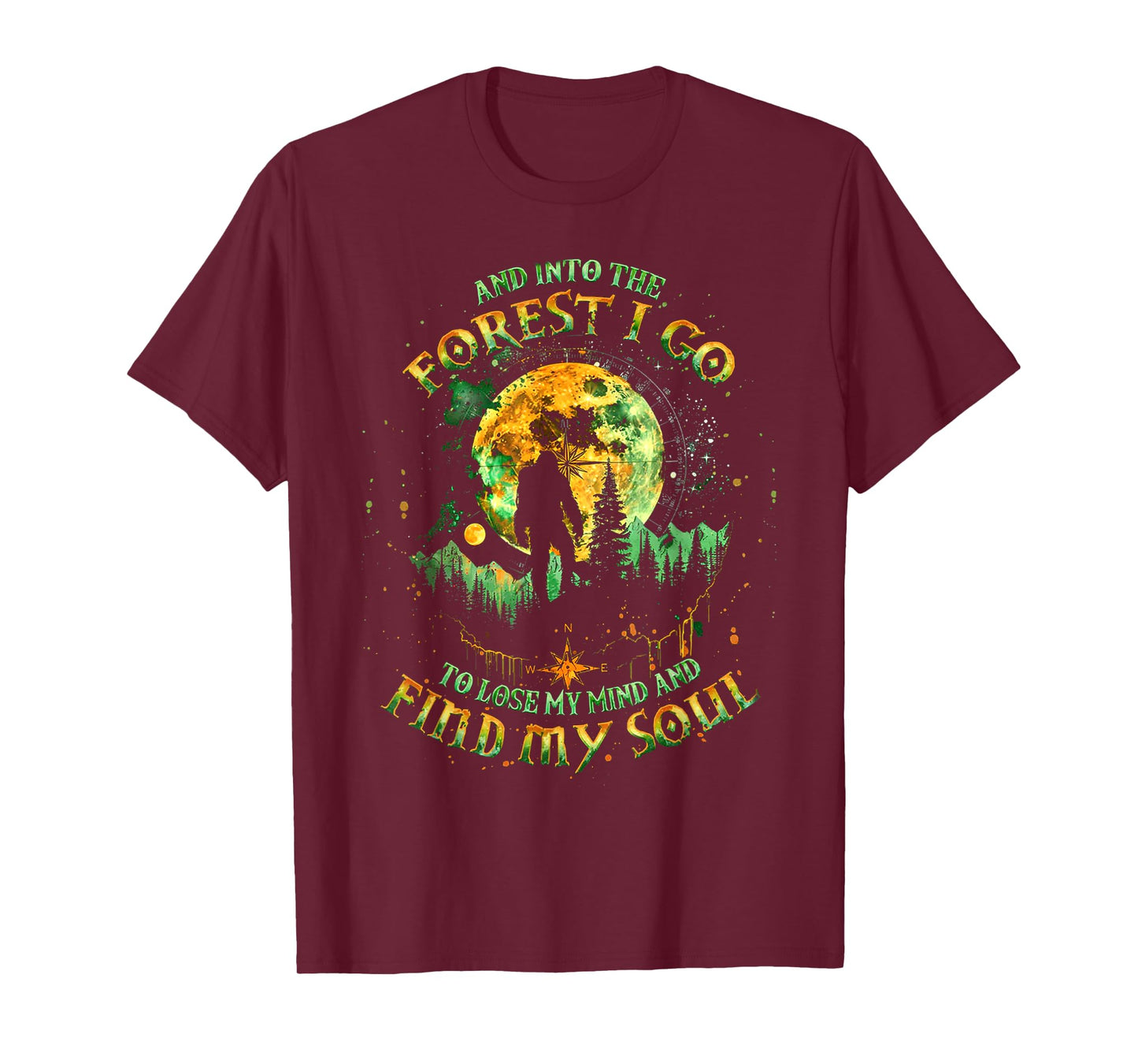 And Into The Forest I Go To Lose My Mind Camping Bigfoot T-Shirt