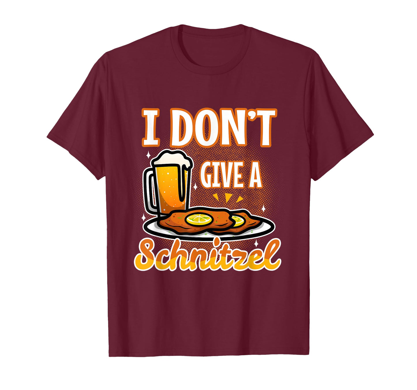 I don't give a Schnitzel T-Shirt
