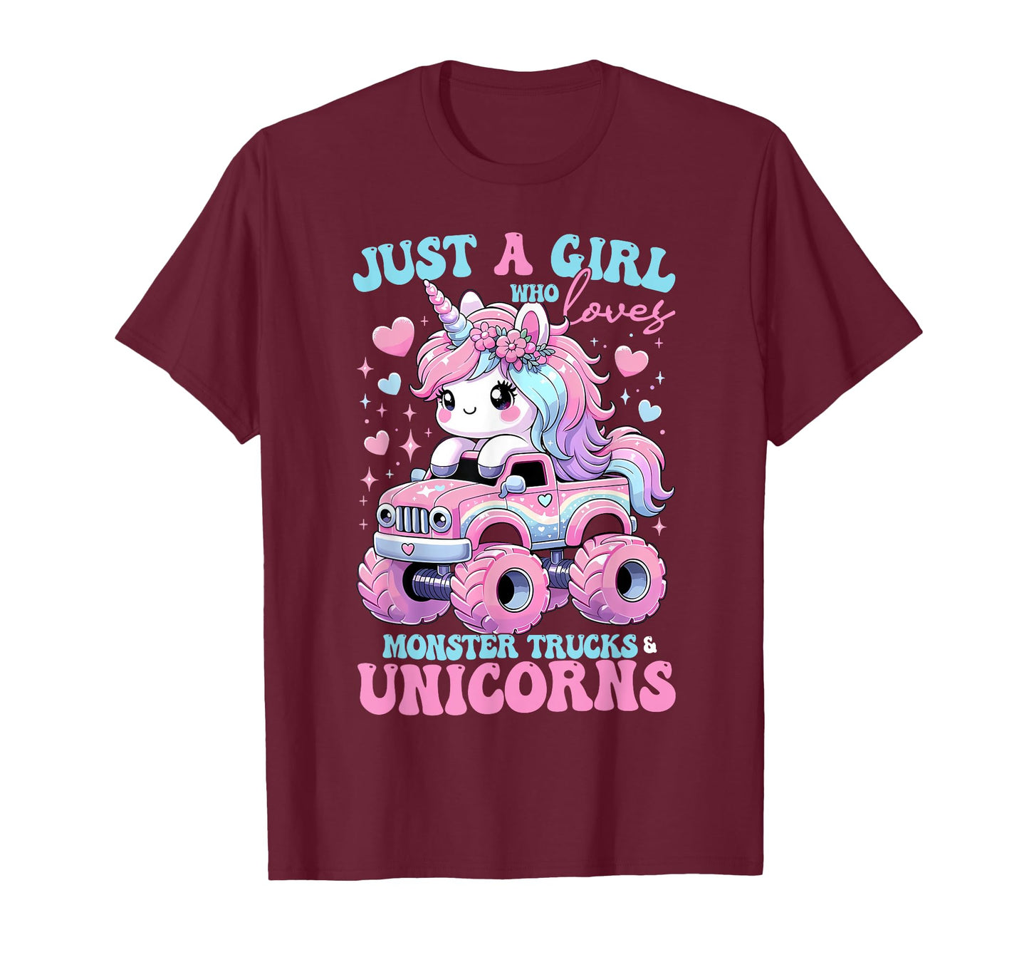 Funny Just a Girl Who Loves Monster Trucks And Unicorns T-Shirt
