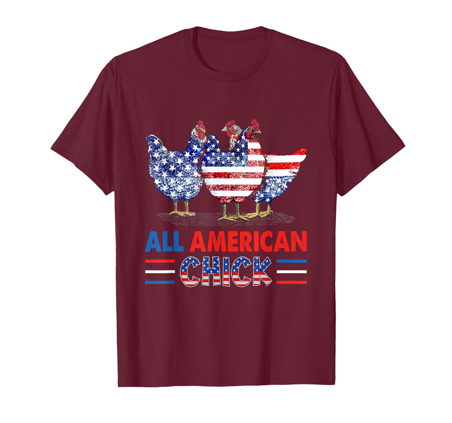 All American Chick Chicken American Flag 4th Of July T-Shirt for Women Men