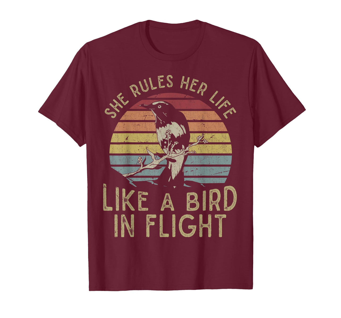 Motivational Quote She Rules Her Life Like A Bird In Flight T-Shirt