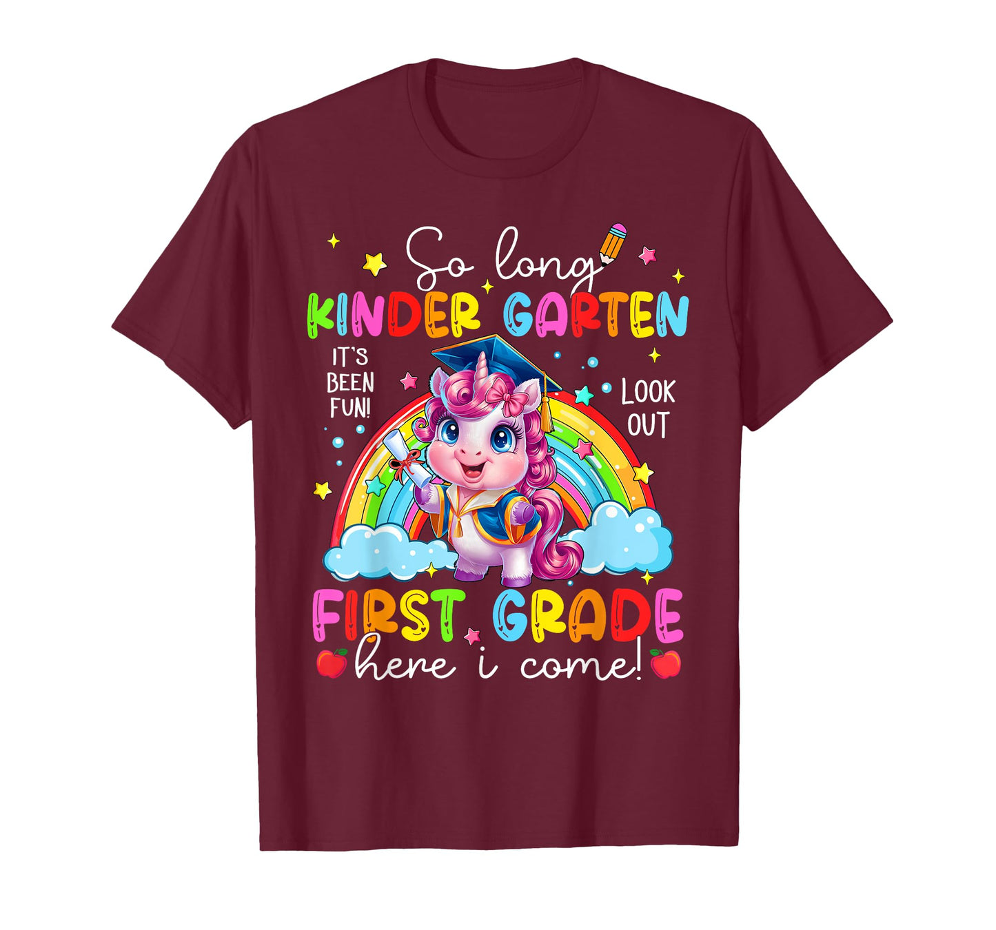 Look Out First Grade Here I Come Unicorn Last Day Of School T-Shirt