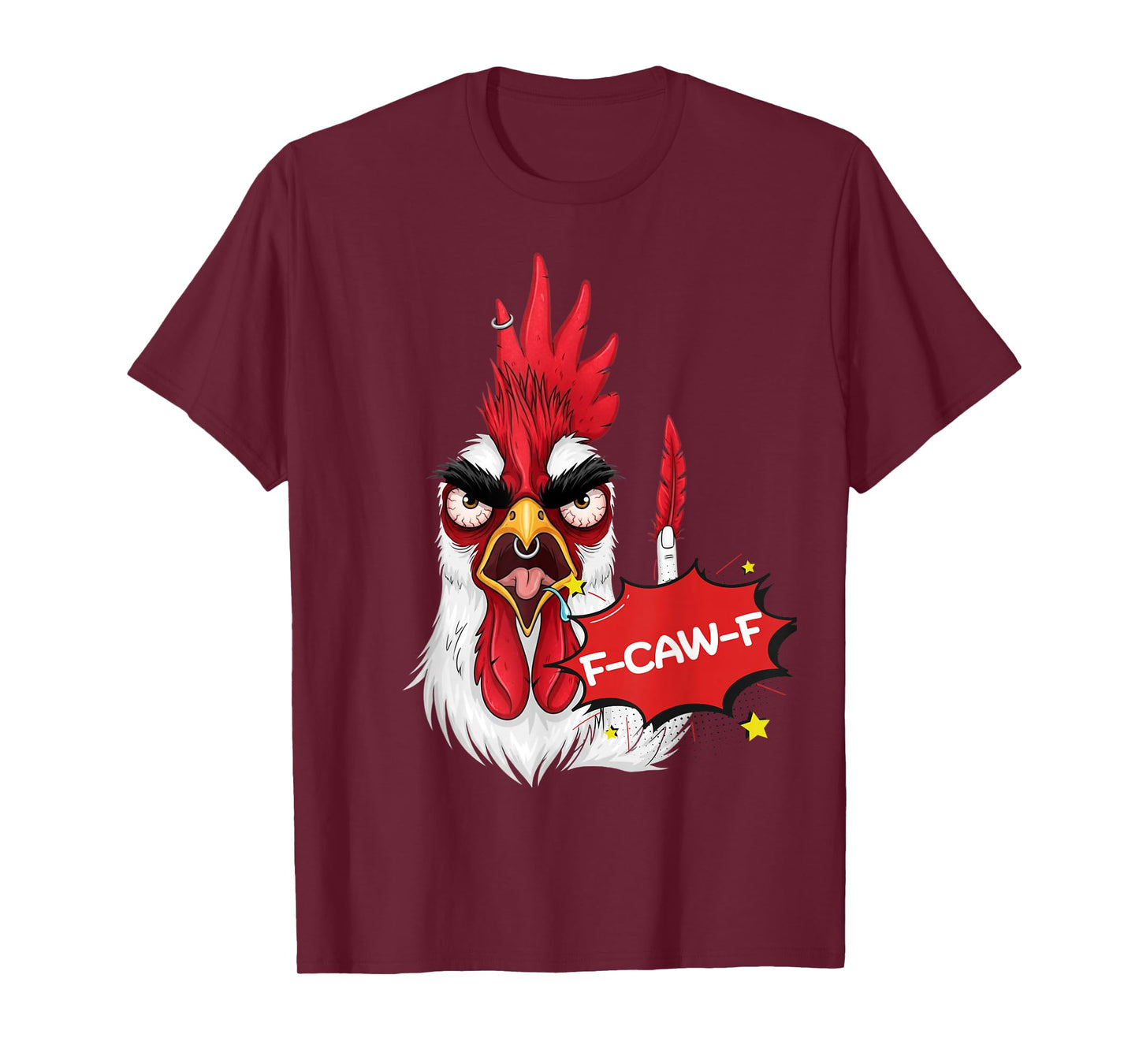 F-Caw-F Funny Chicken Humor Quote Rooster Meme T-Shirt