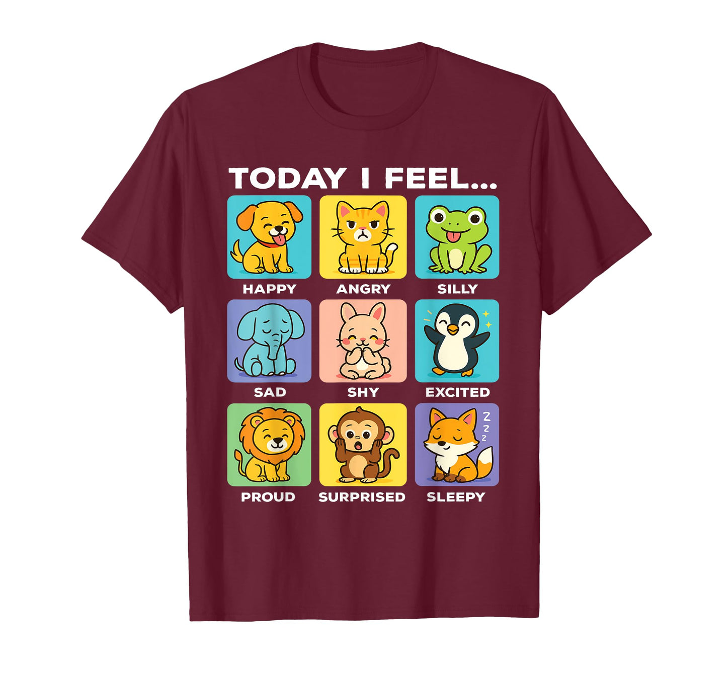 Today I Feel... Funny Animals Emotional Boxes Emotions Kids T-Shirt