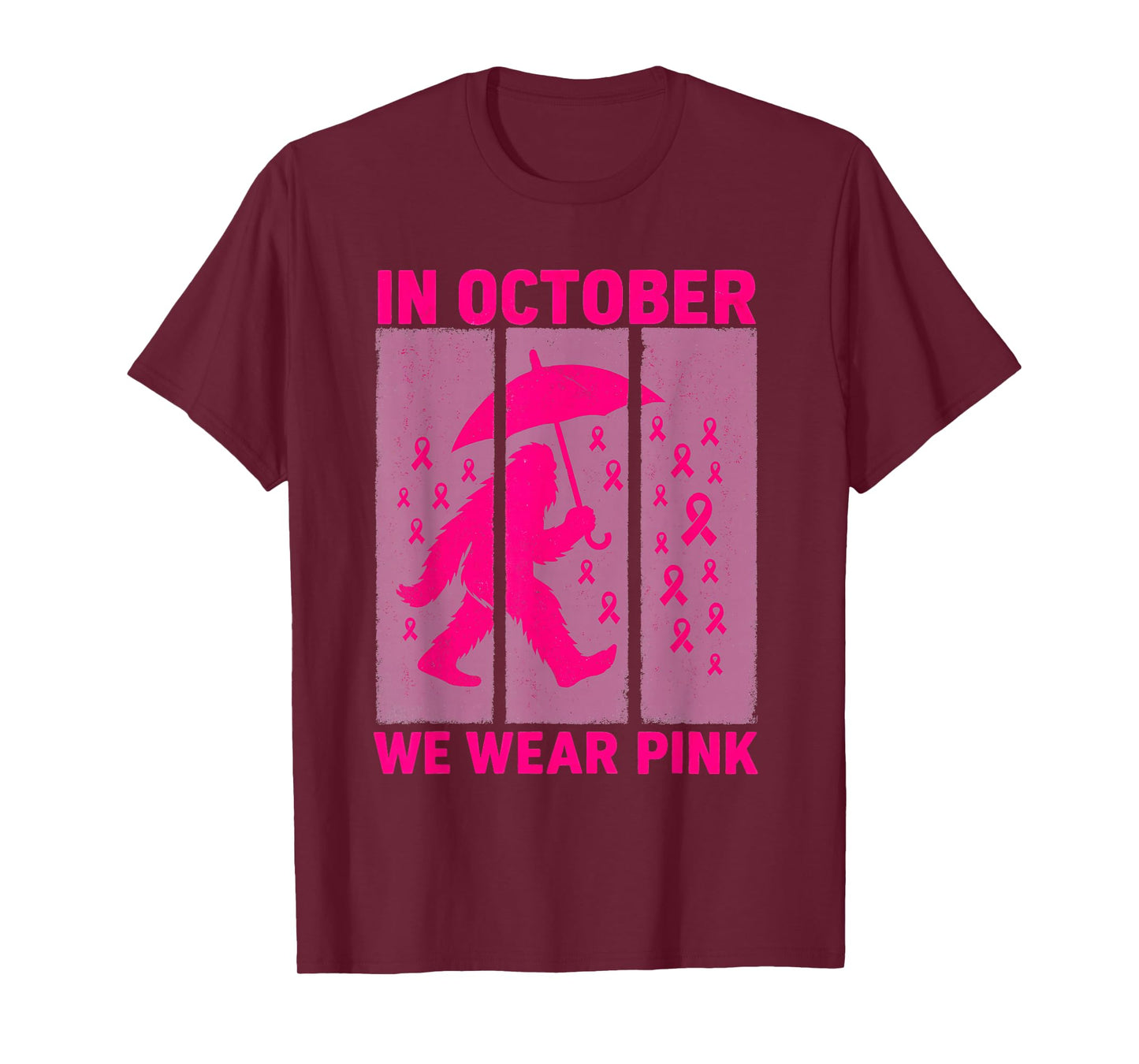 in October We Wear Pink Ribbon Bigfoot Breast Cancer Month T-Shirt