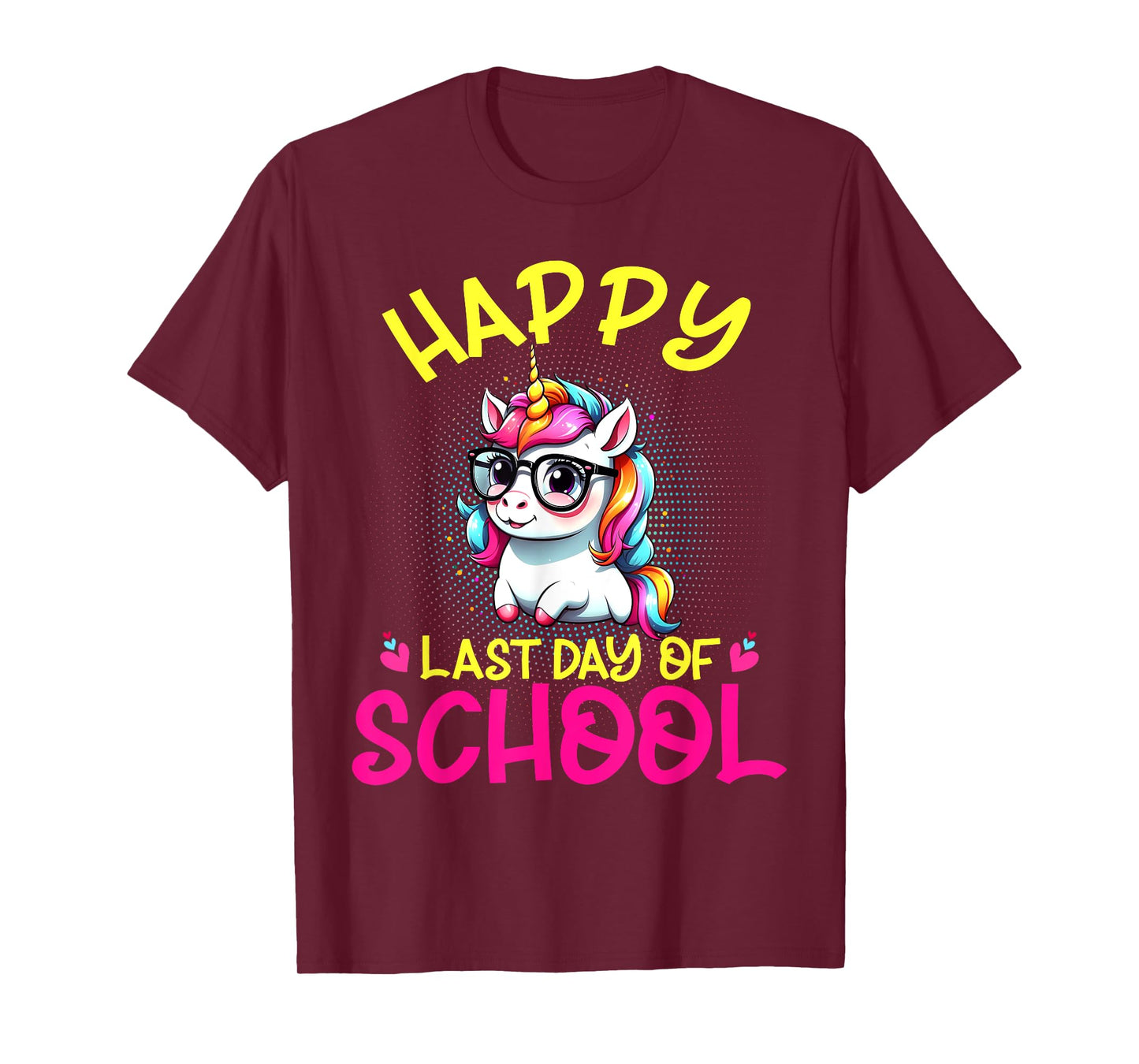 Happy Last Day Of School Teacher Student Graduation Unicorn T-Shirt