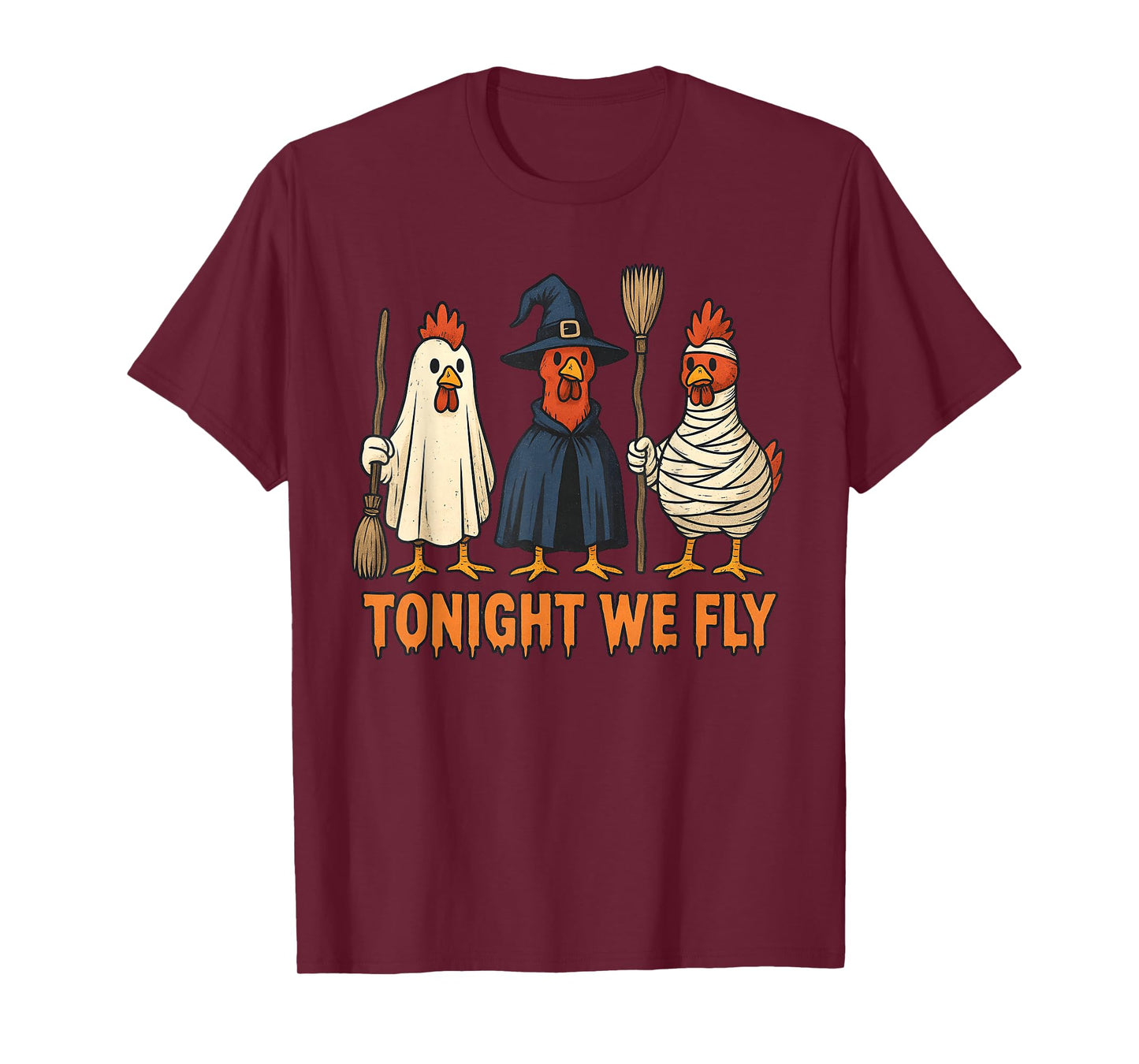 Tonight We Fly Funny Witch Chicken Halloween Men Women Kids T-Shirt