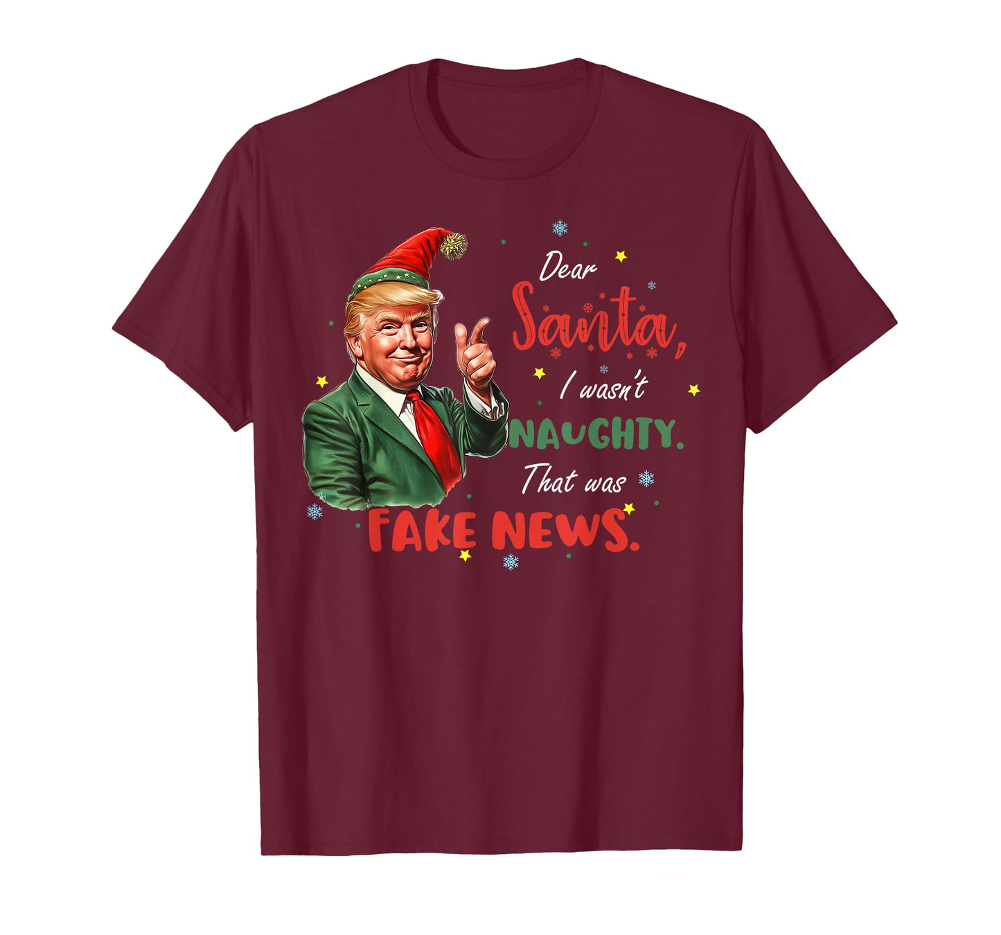 Christmas Trump Dear Santa Fake News Funny Xmas Trump 47 T-Shirt