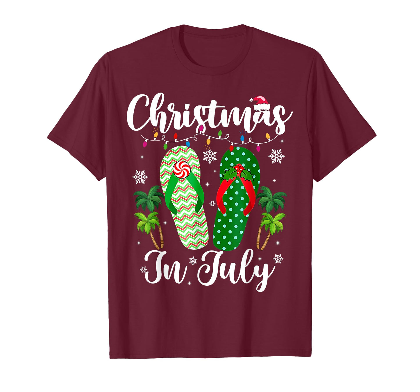 Christmas In July Flip Flops Xmas Flip Flops Summer Women T-Shirt