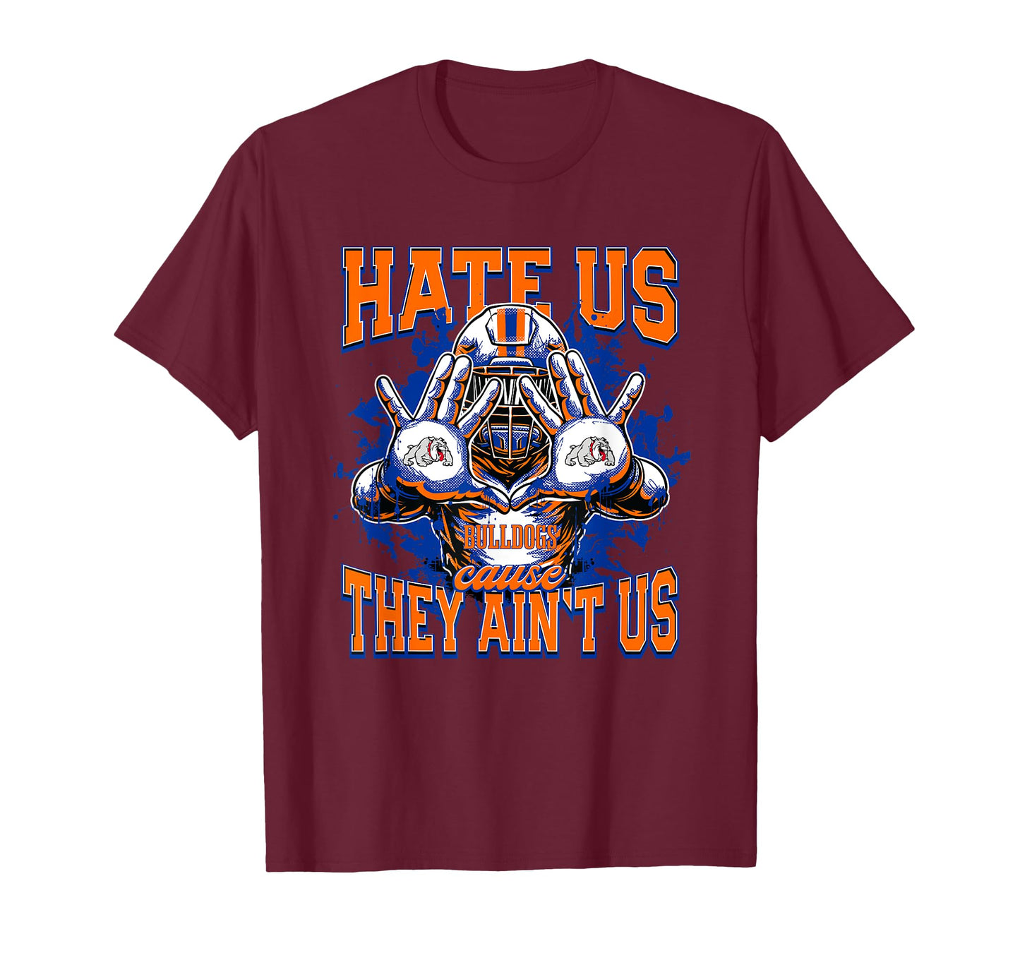 Freeport Bulldogs Logo Hate Us Cause They Ain't HS T-Shirt