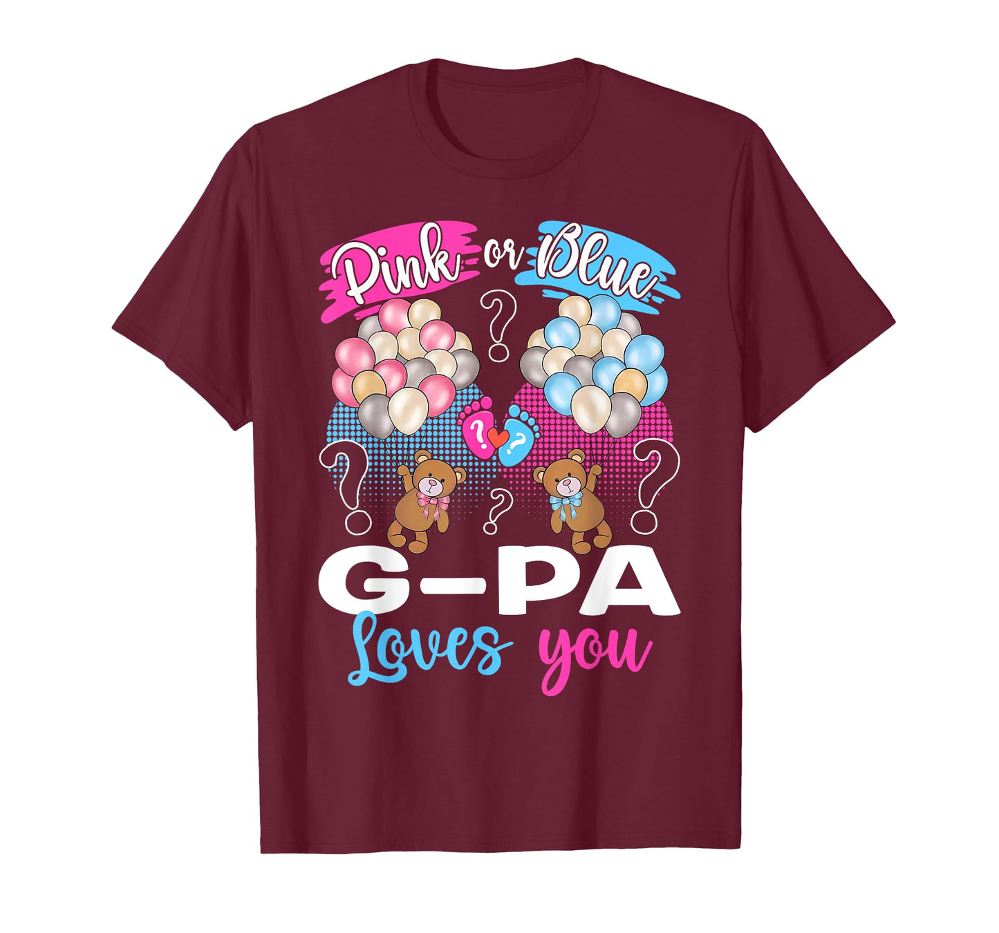 Bears Pink Or Blue G-pa Loves You Gender Reveal T-Shirt