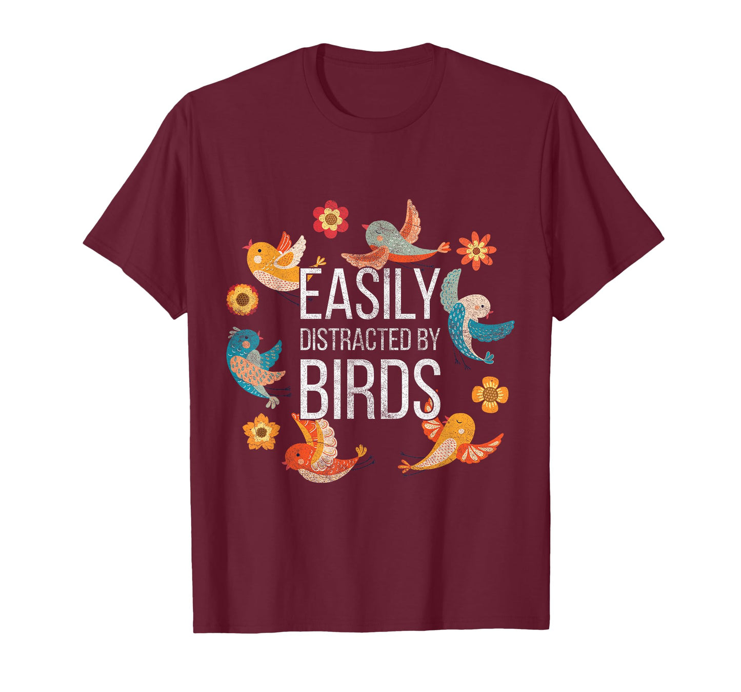 Easily Distracted By Bird T-Shirt