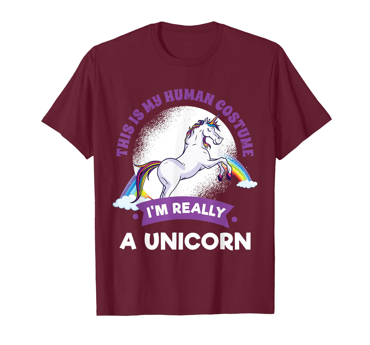 This Is My Human Costume I'm Really A Unicorn T-Shirt