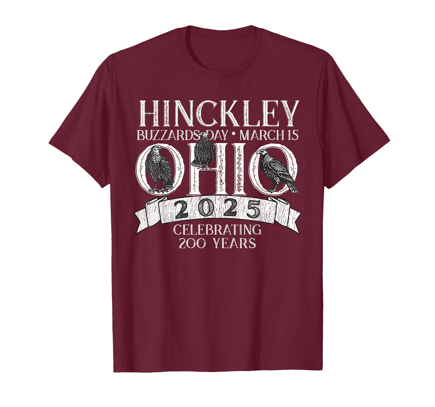 Hinckley Township 2025 Turkey Buzzard March Return 200 Years T-Shirt
