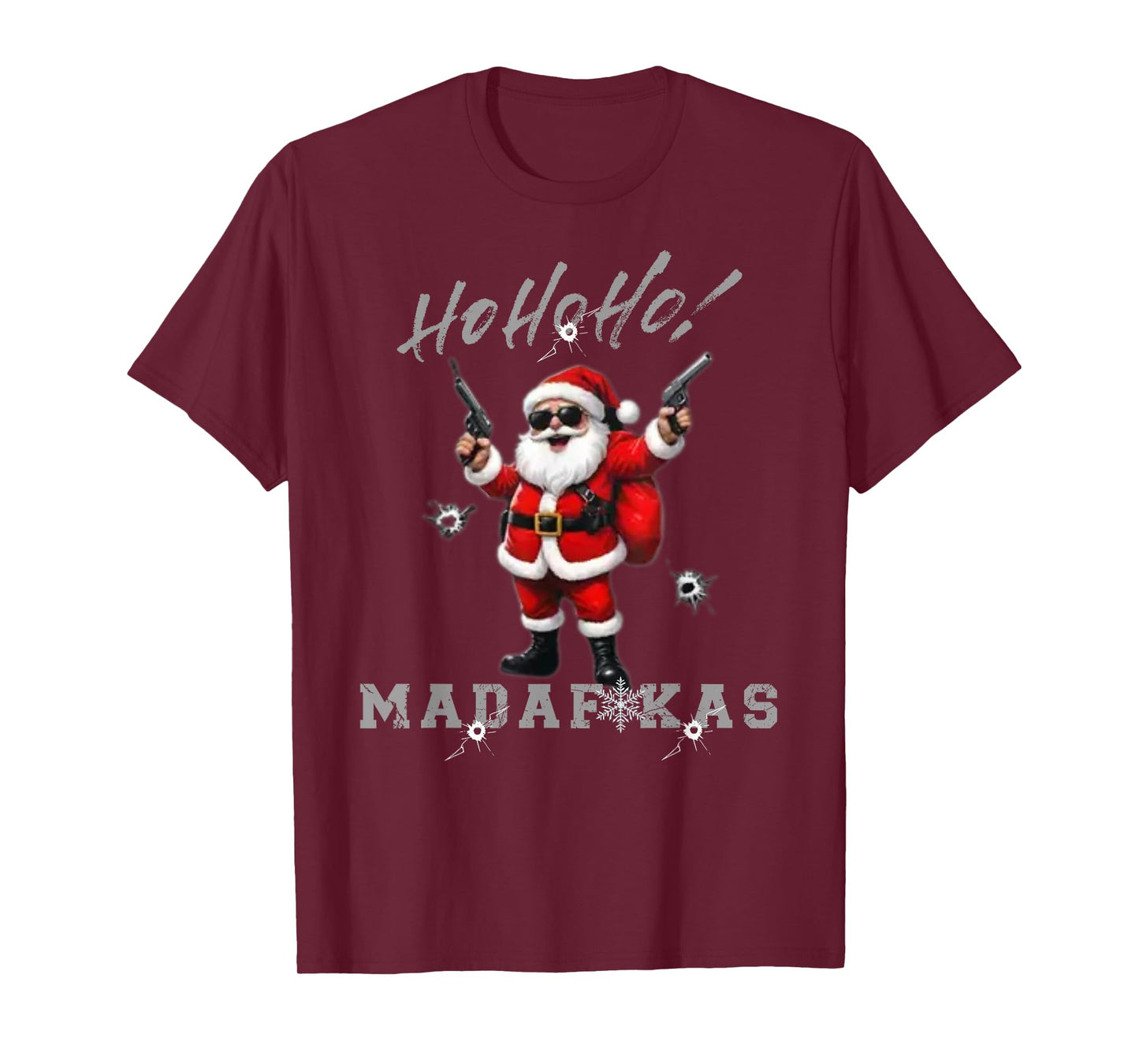 Ho Ho Ho Madafakas Funny Christmas Outfit T-Shirt