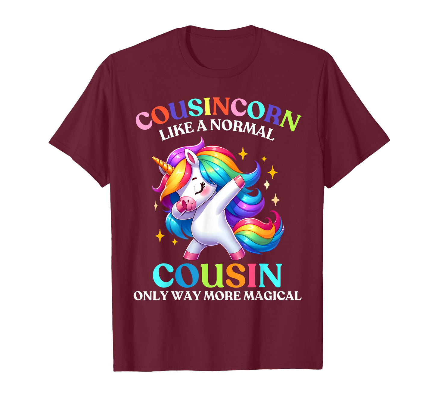 Cousincorn - Like A Cousin Only Awesome Dabbing Unicorn T-Shirt