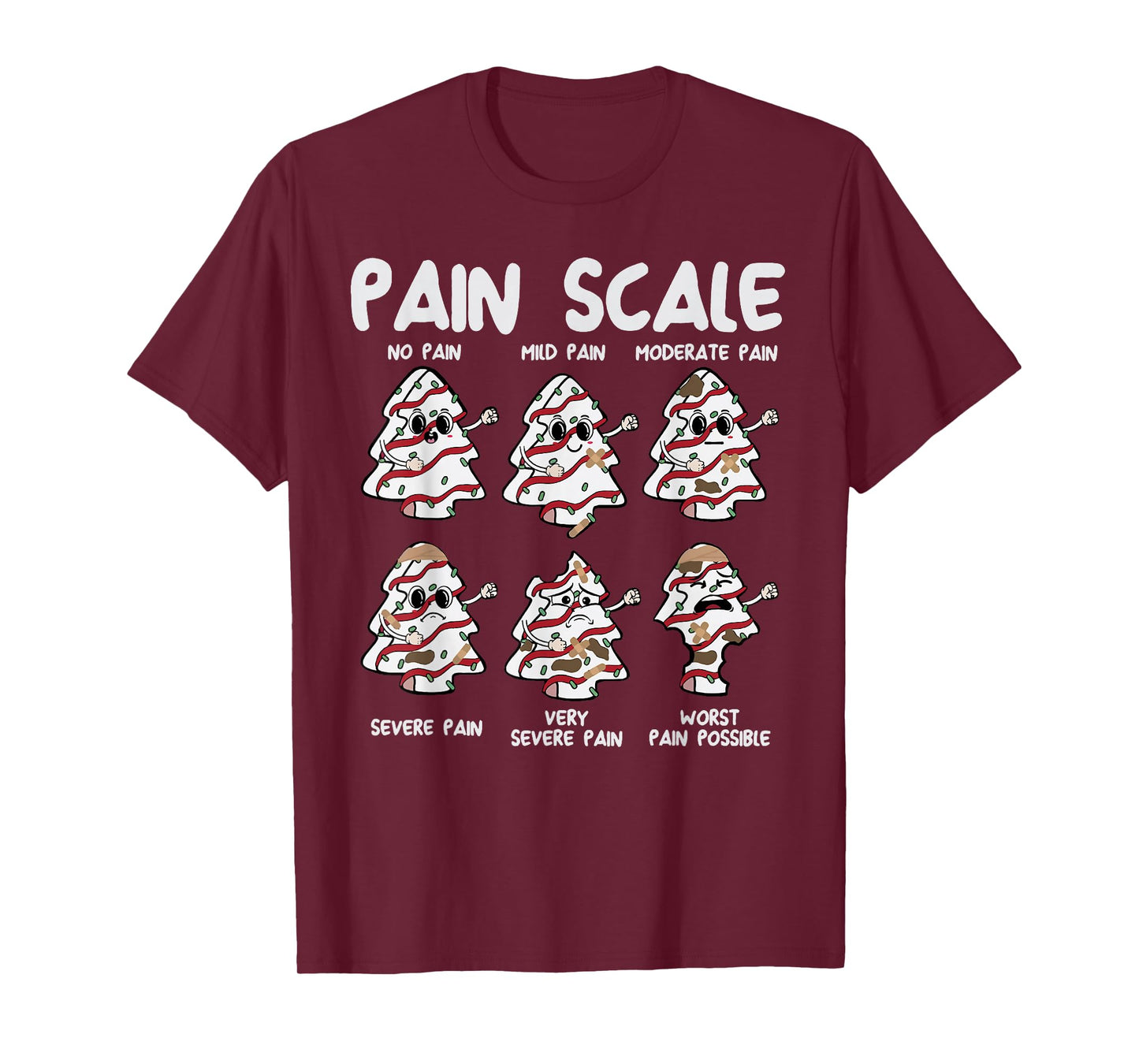 Funny Pain Scale Christmas Nurse Xmas Tree Cakes Pajamas T-Shirt