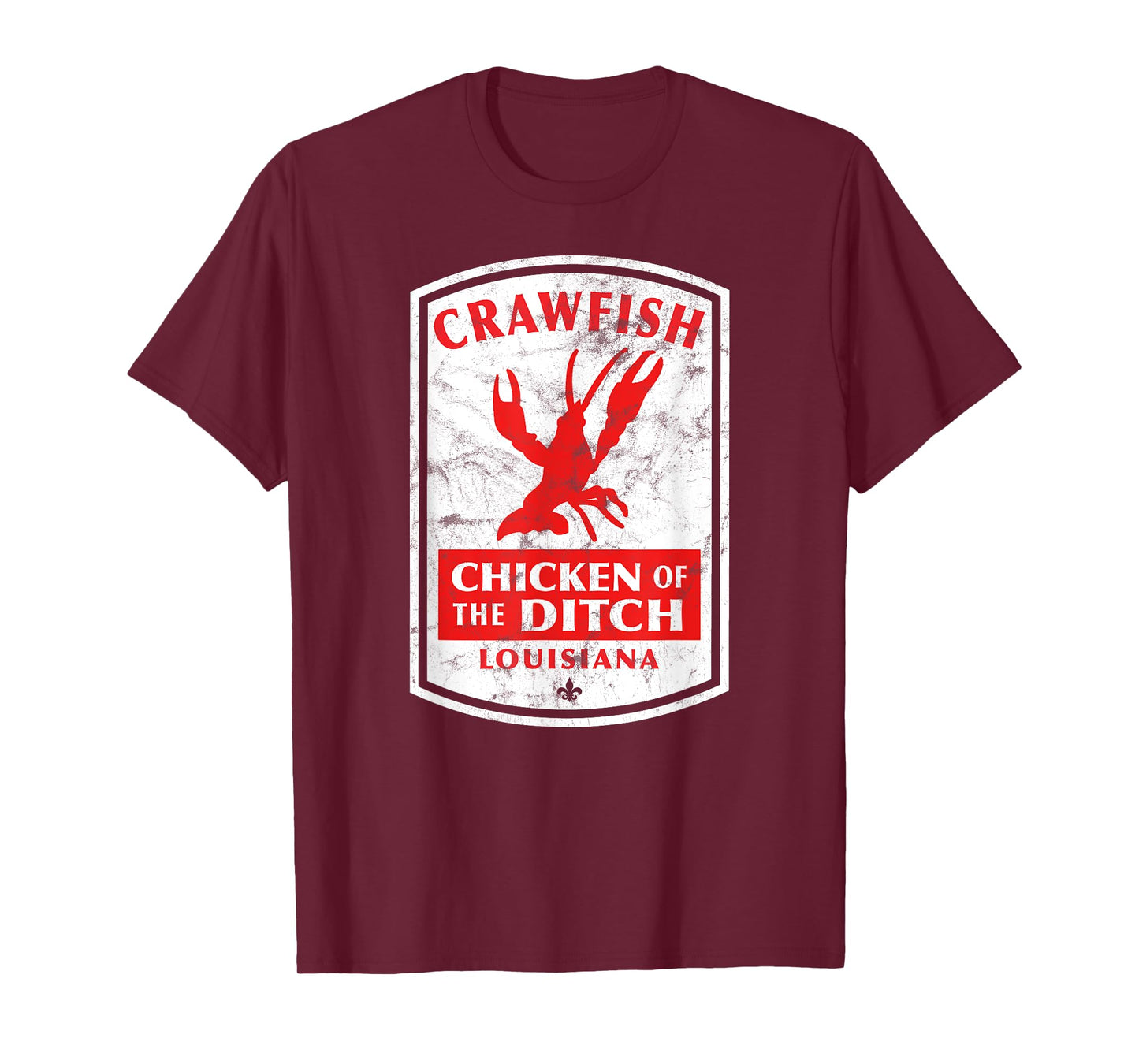 Chicken of The Ditch Cajun Crawfish Boil T-Shirt