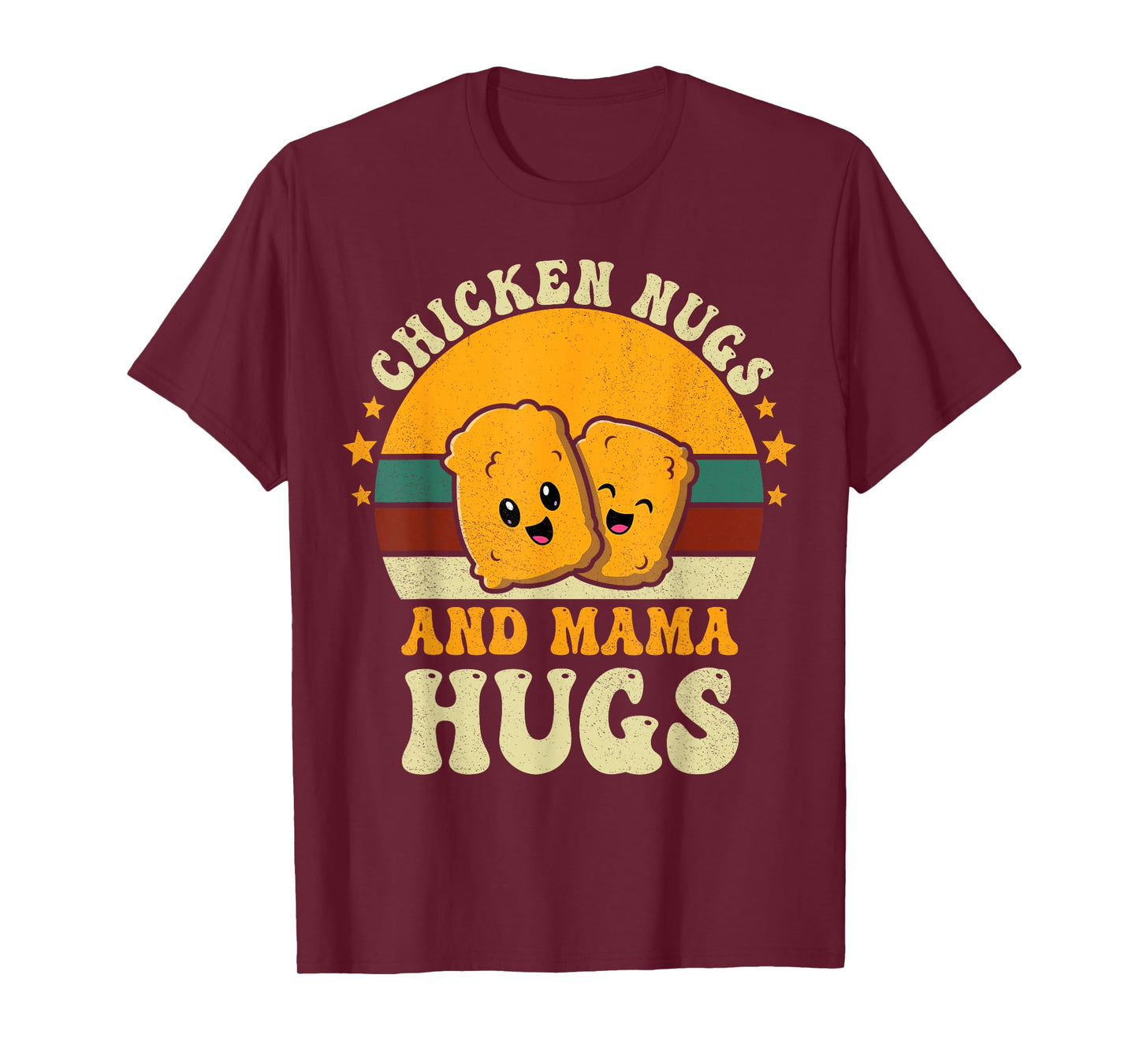 Chicken Nugs and Mama Hugs Toddler for Chicken Nugget Lover T-Shirt