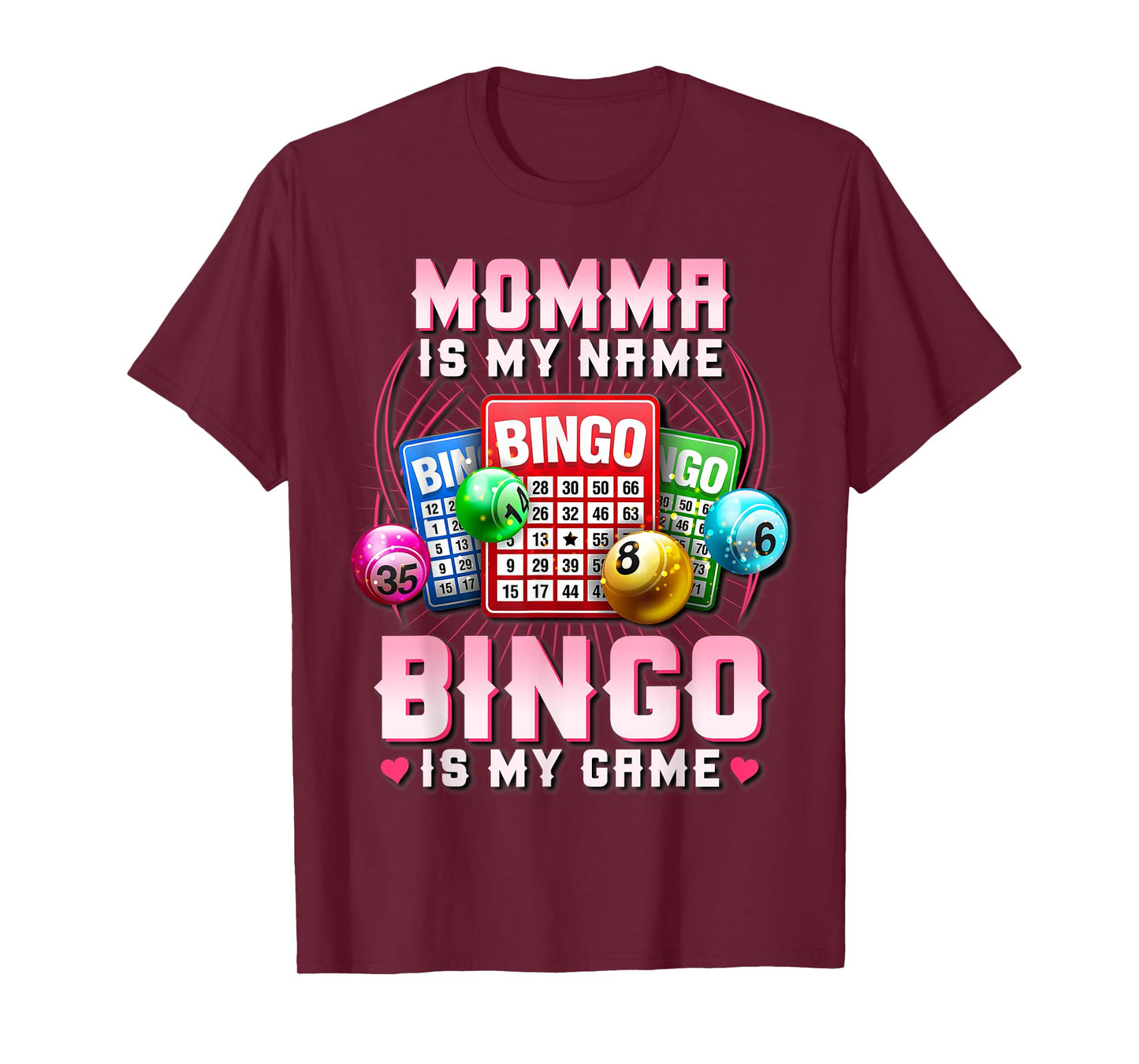 Bingo Player Momma Is My Name Bingo Is My Game Xmas T-Shirt