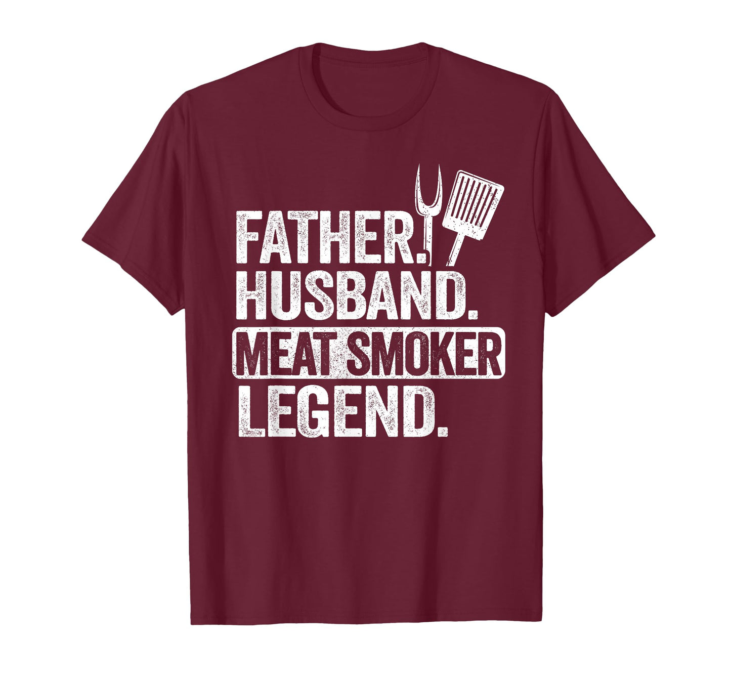 Father Husband Meat Smoker Legend Grilling Dad Meat Smoking T-Shirt
