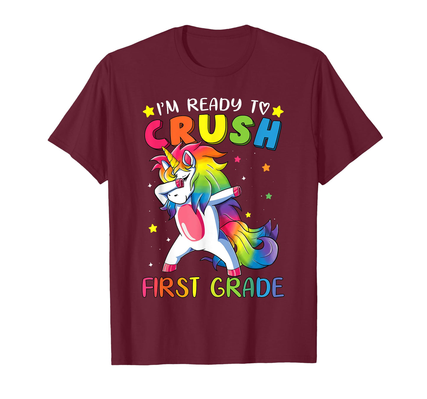 I'm ready to crush First Grade Shirt Funny Dabbing Unicorn T-Shirt