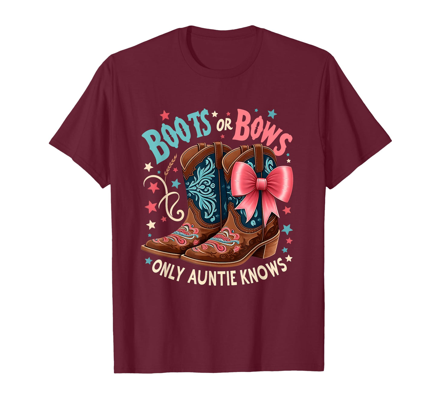 Boots Or Bows Only Auntie Knows Aunt Baby Announcement T-Shirt