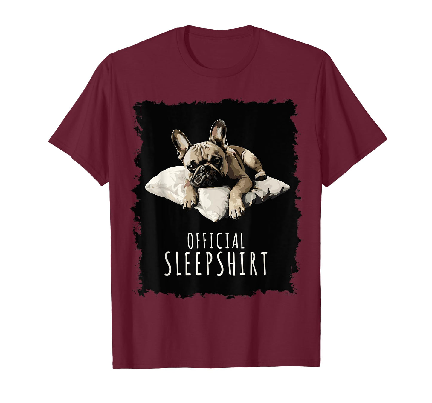 French Bulldog Official Sleepshirt Bulldog T-Shirt for Men Women