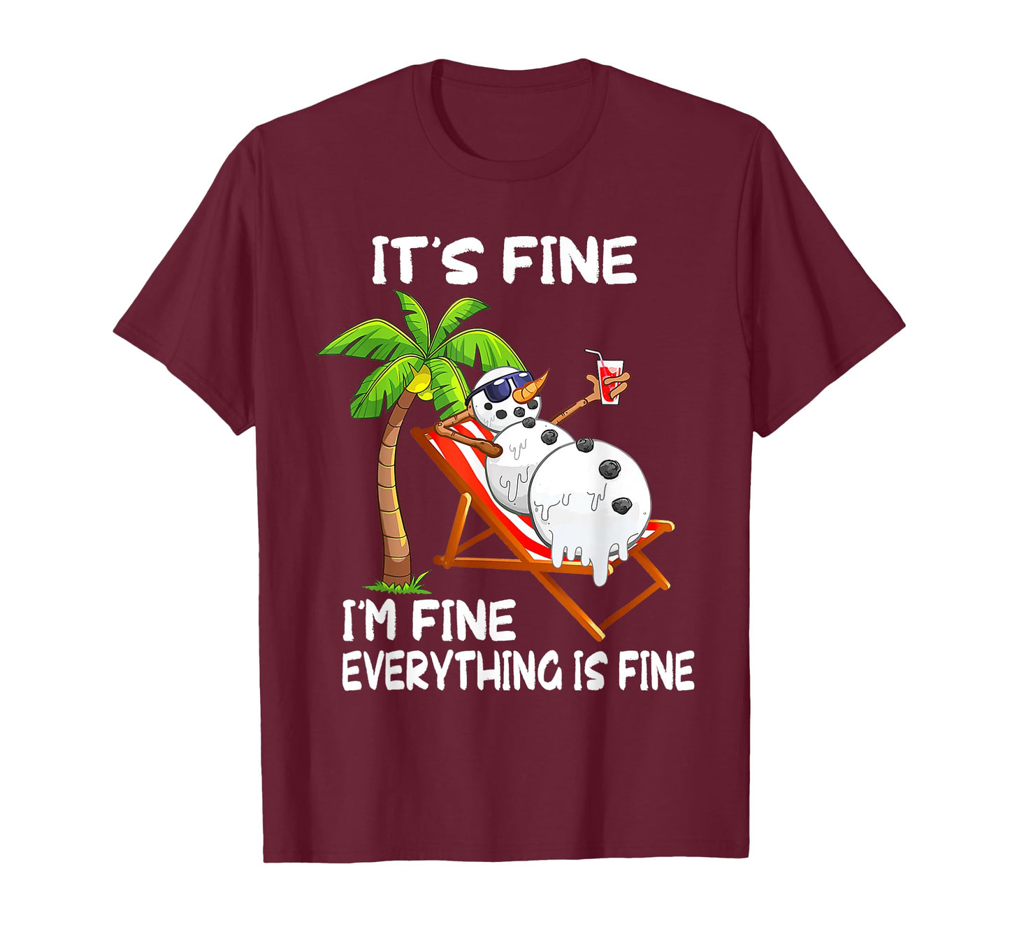 It's Fine I'm Fine Melting Snowman Summer Christmas In July T-Shirt