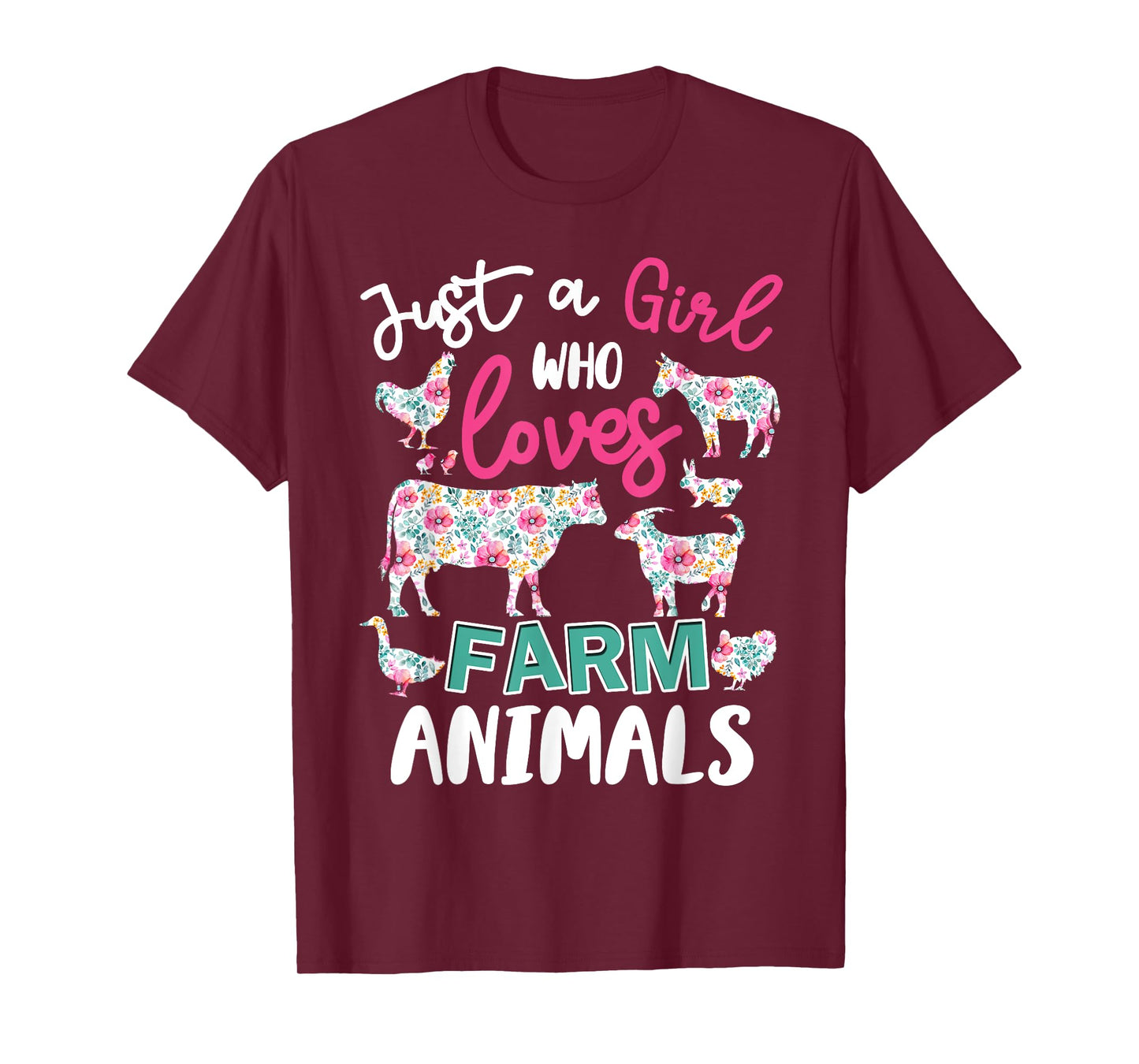 Just a Girl Who Loves Farm Animals Cows Pigs Goats Flower T-Shirt