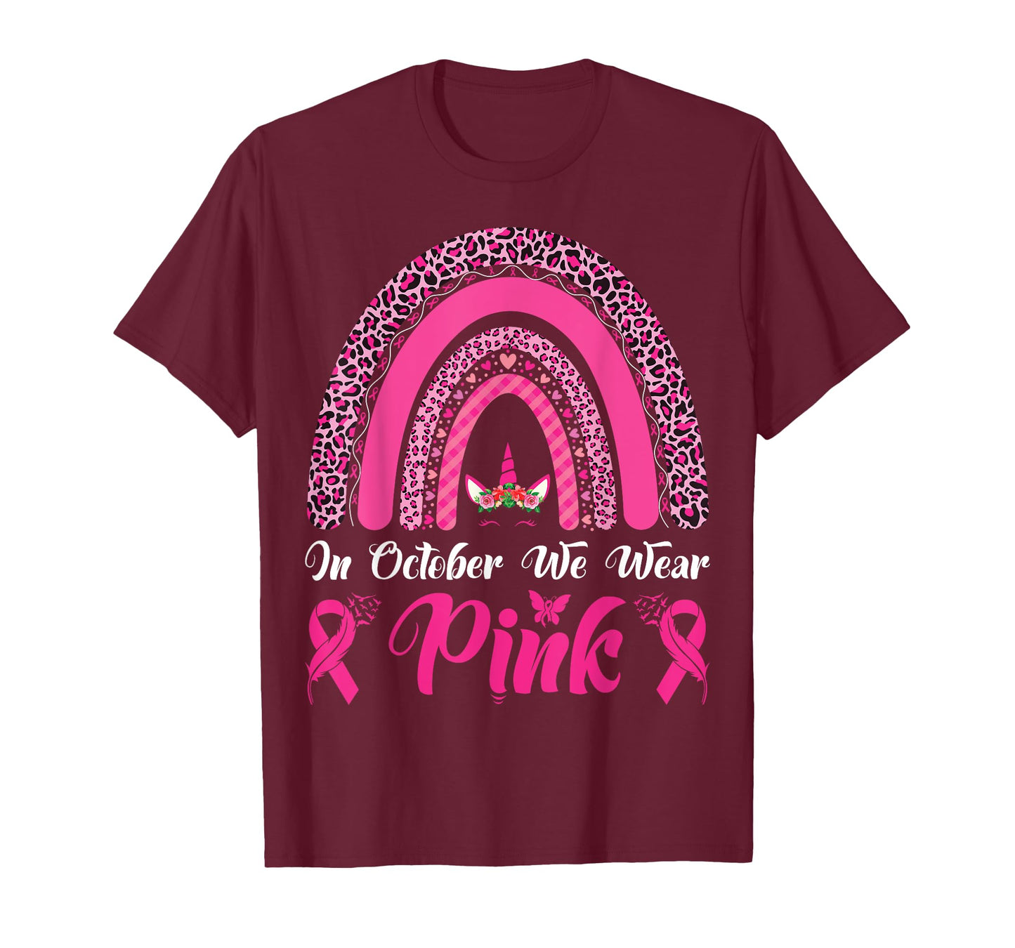 In October We Wear Pink Ribbon Unicorn Leopard Rainbow T-Shirt