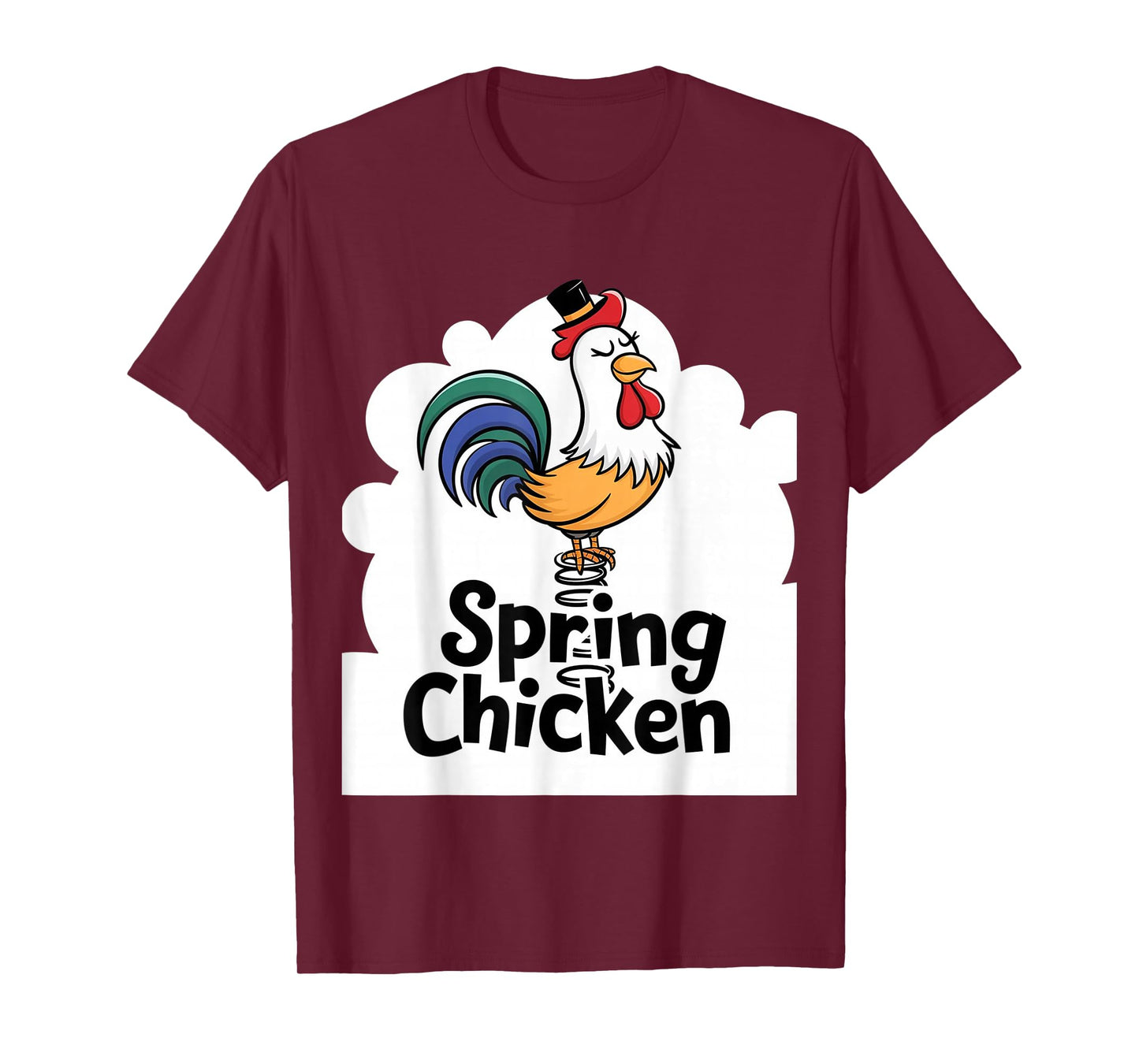 Spring Chicken Chicken On Pogo Stick Funny Chicken T-Shirt