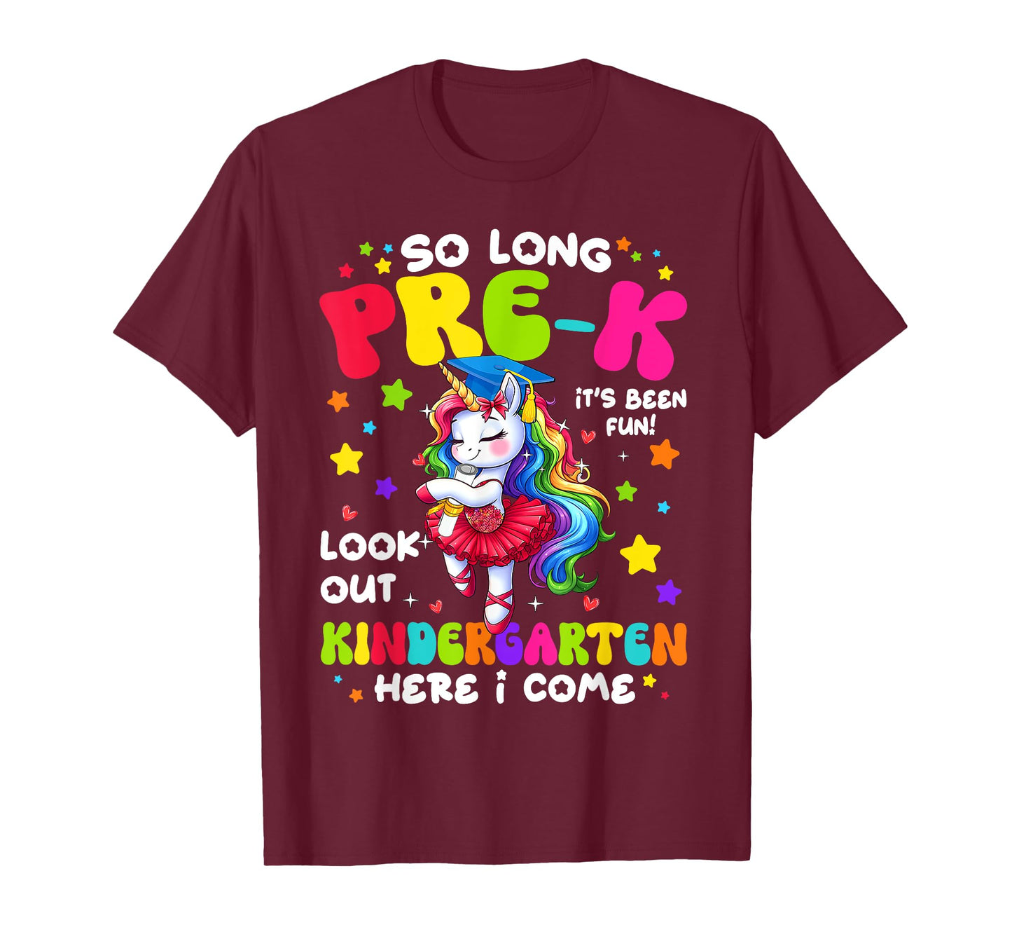 Pre-K Graduation 2025 Kindergarten Here I Come Unicorn Grad T-Shirt