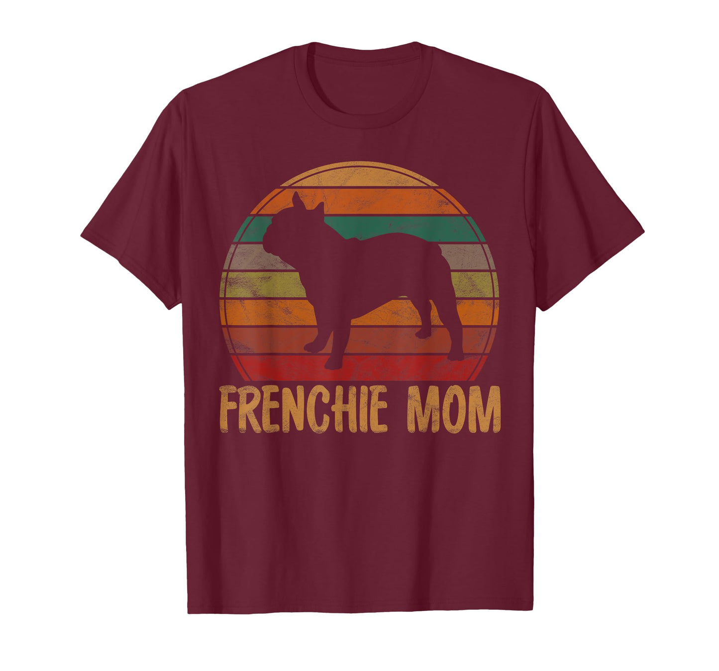 Retro French Bulldog Mom Gift Dog Mother Pet Frenchie Mama T-Shirt