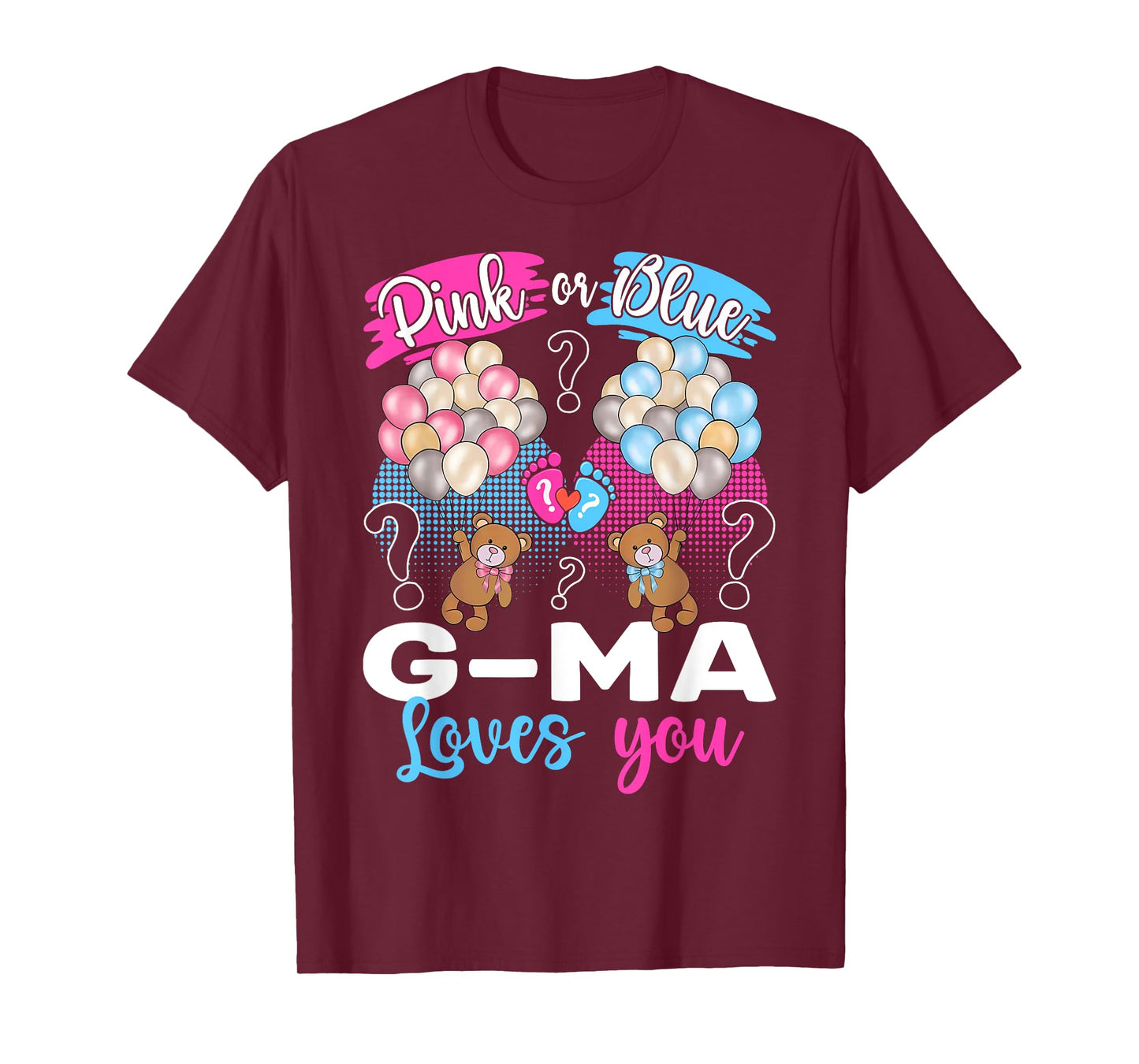 Bears Pink Or Blue G-Ma Loves You Gender Reveal T-Shirt