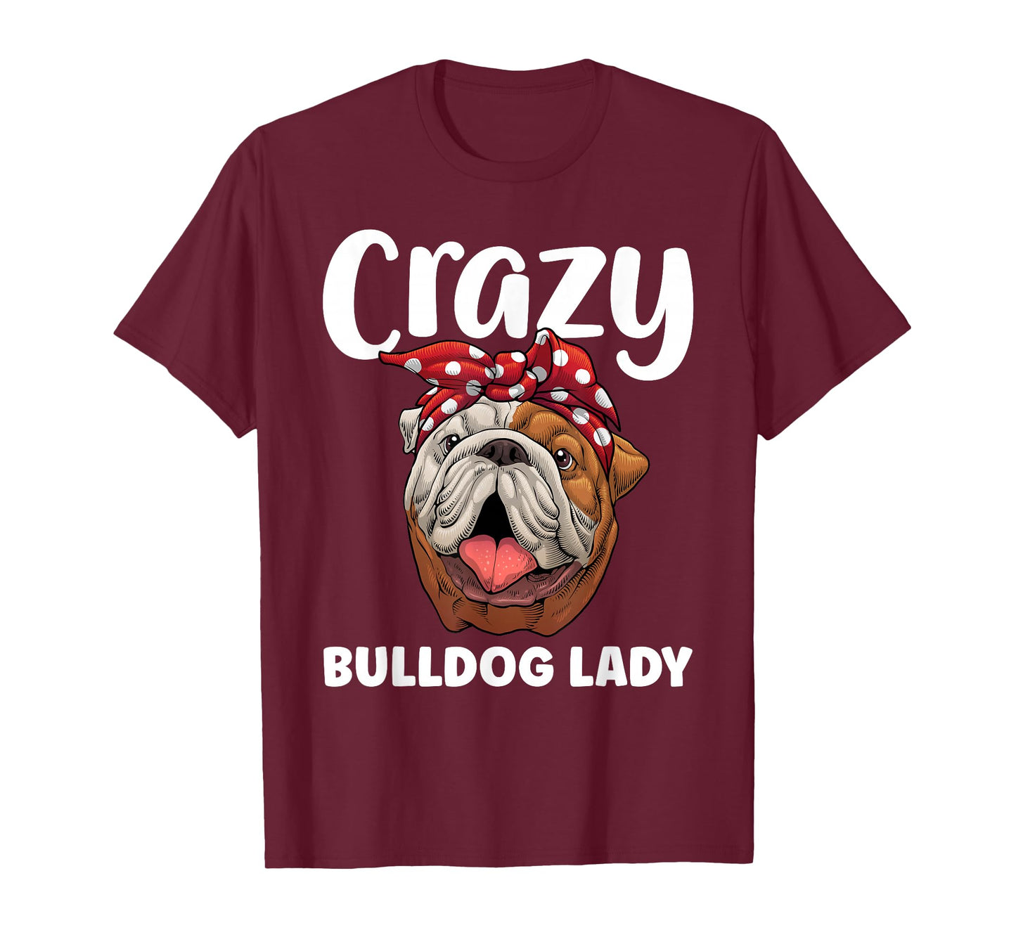 Cool Bulldog For Women Mom Girls English Bulldog Lover Owner T-Shirt