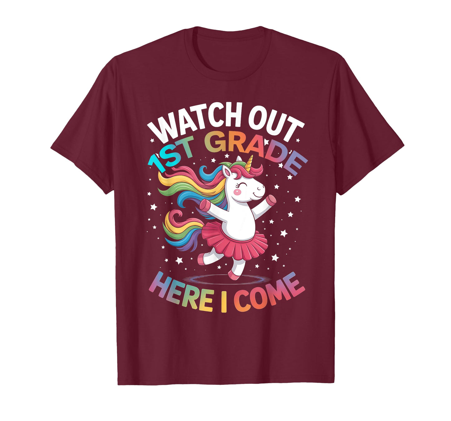 Watch Out 1st Grade Here I Come Unicorn Girls Back To School T-Shirt