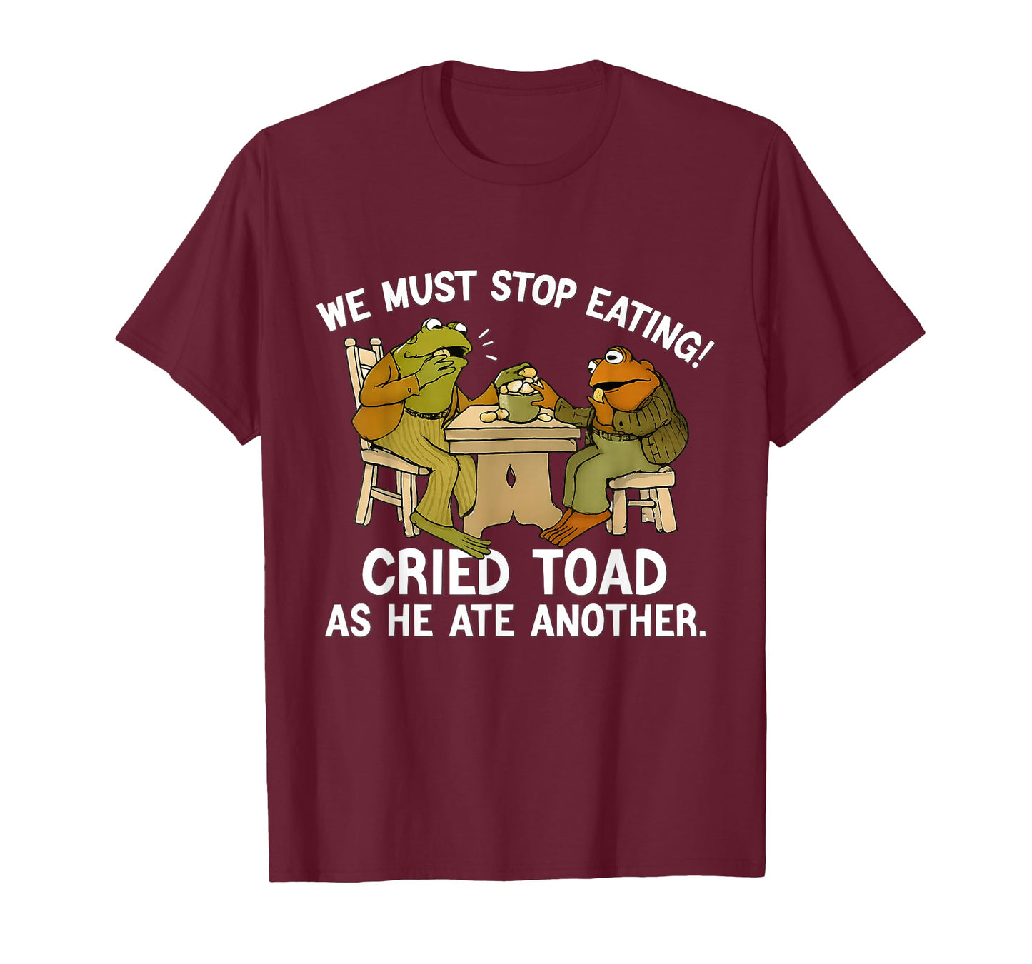 We Must Tee Stop Eating Toad As He Ate Another Frog Men Toad T-Shirt