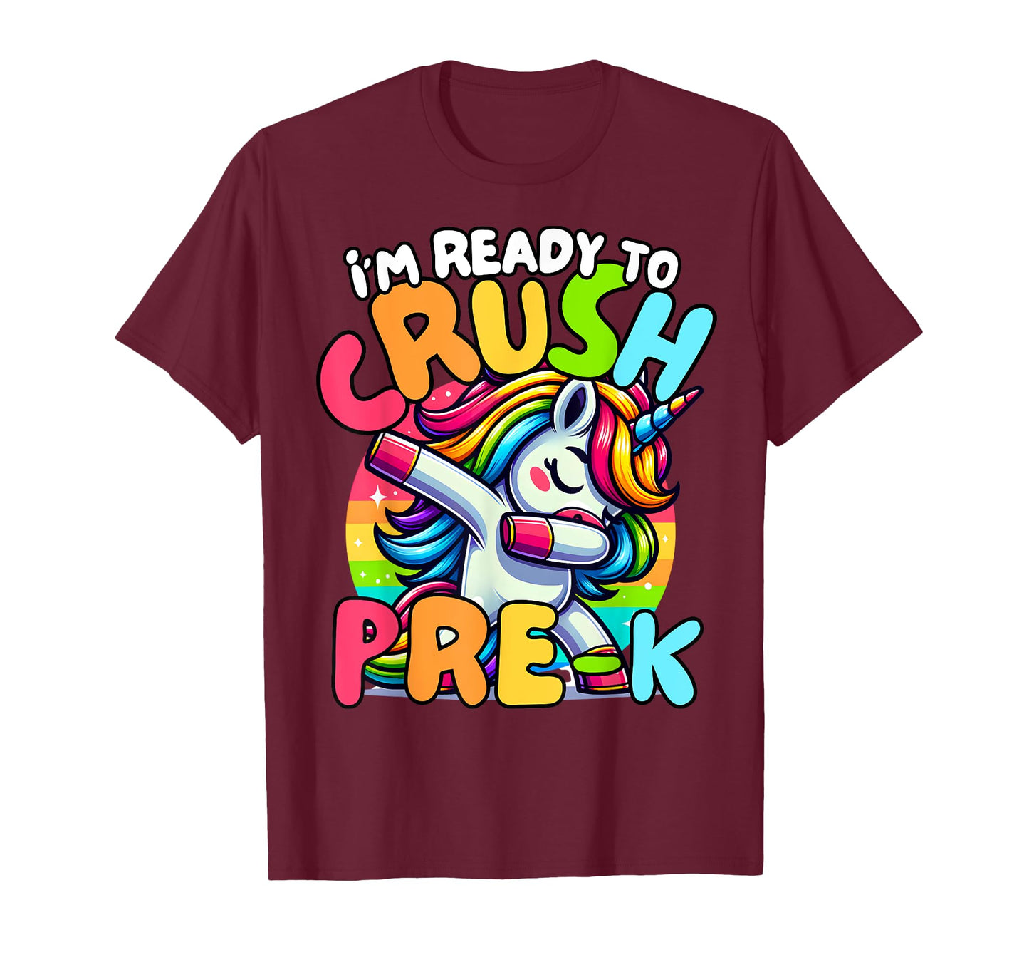 I'm Ready To Crush Pre-K Unicorn First Day of Preschool Kids T-Shirt