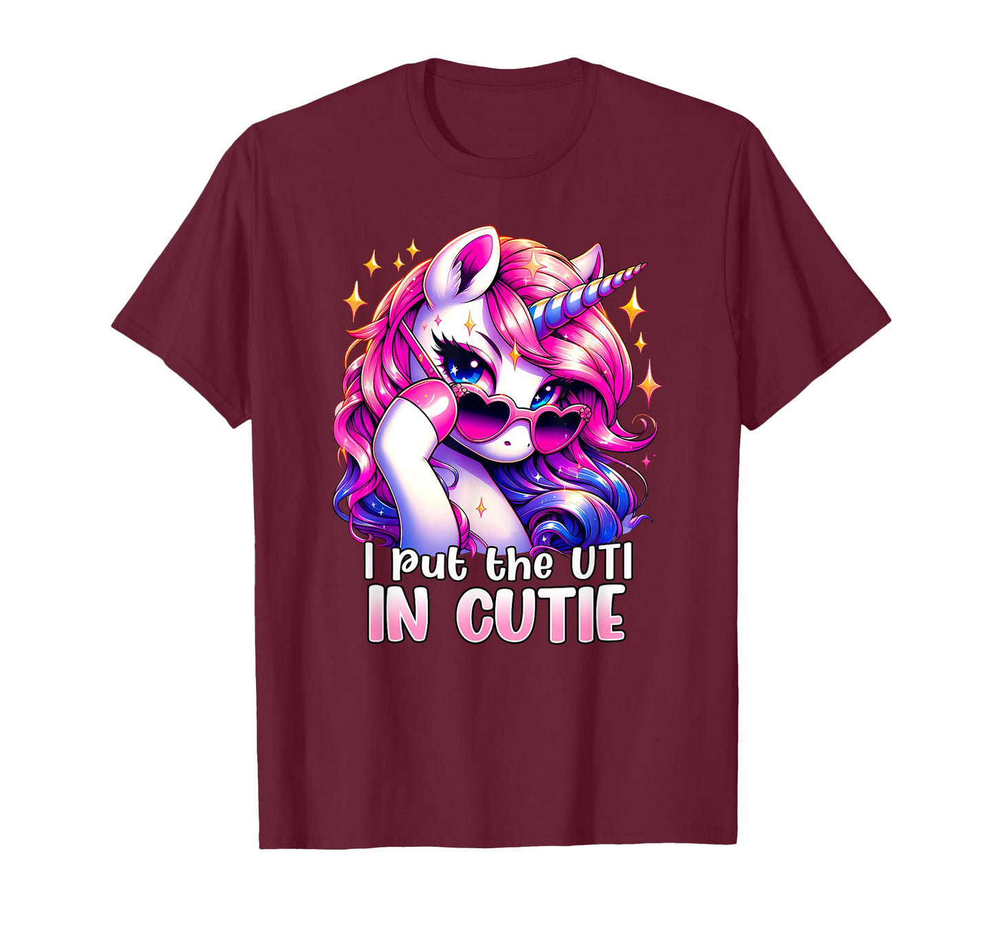 I PUT THE UTI IN CUTIE Weird Embarrassing Oddly Specific Gag T-Shirt