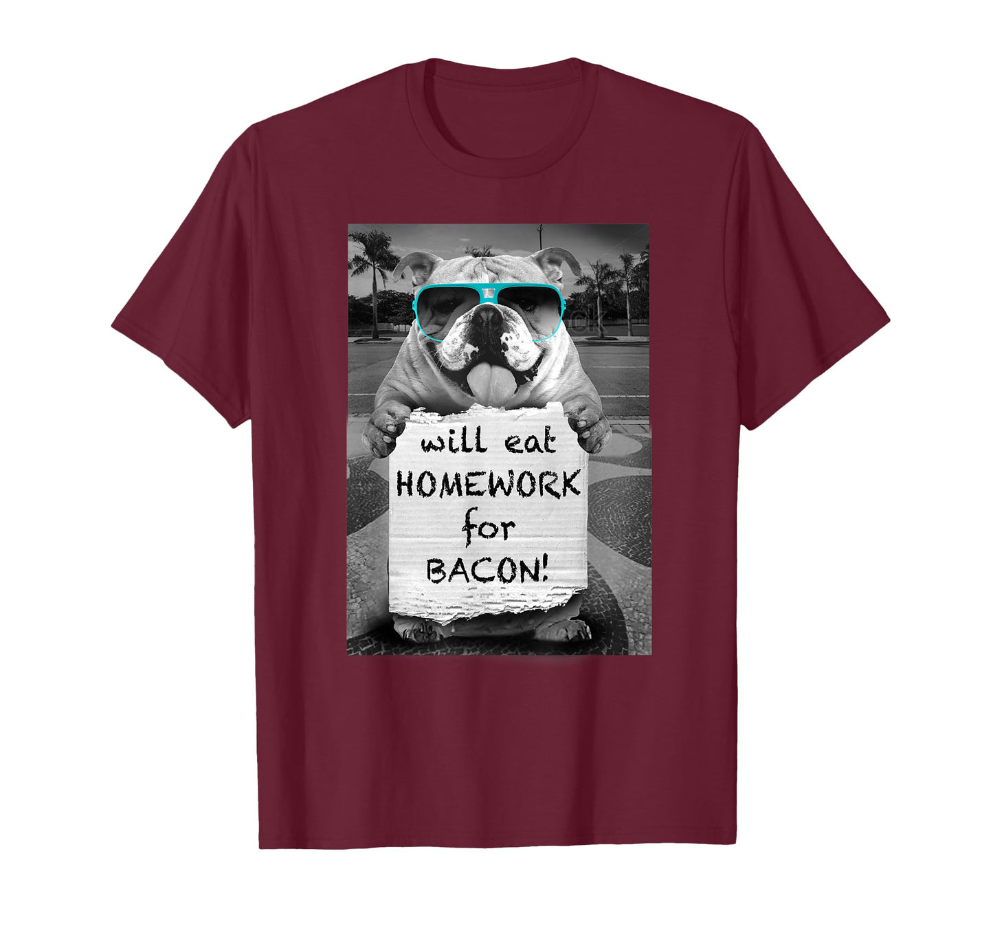 Trendy Graphic Bulldog Will Eat Homework For Bacon! T-Shirt