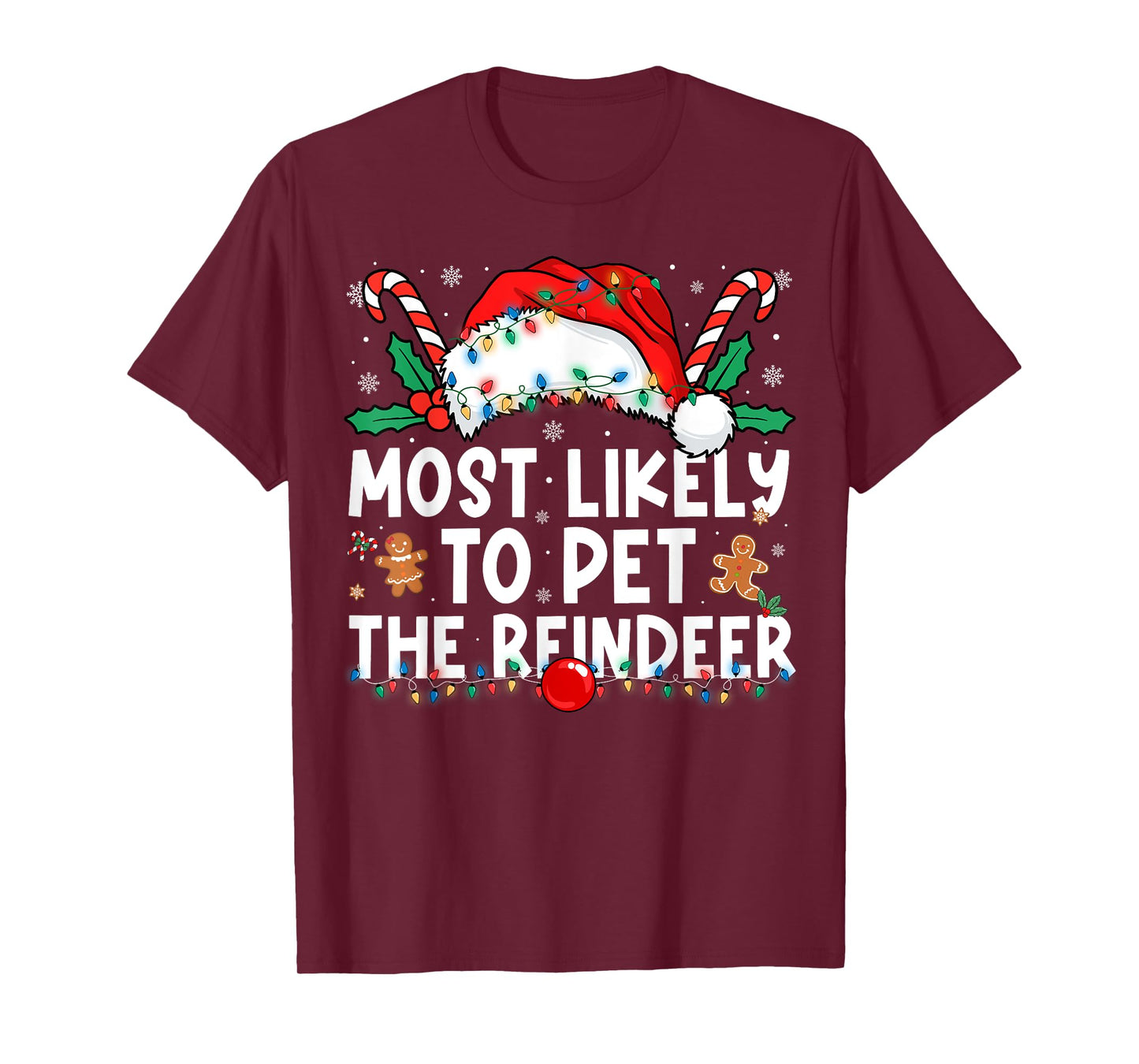Most Likely to Pet The Reindeer Family Matching Christmas T-Shirt