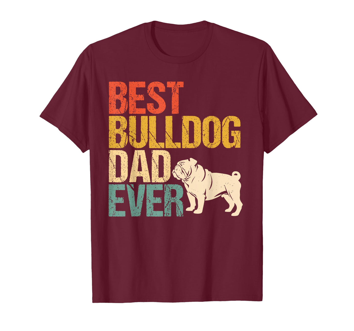 Best English Bulldog dad Father's Day T-Shirt