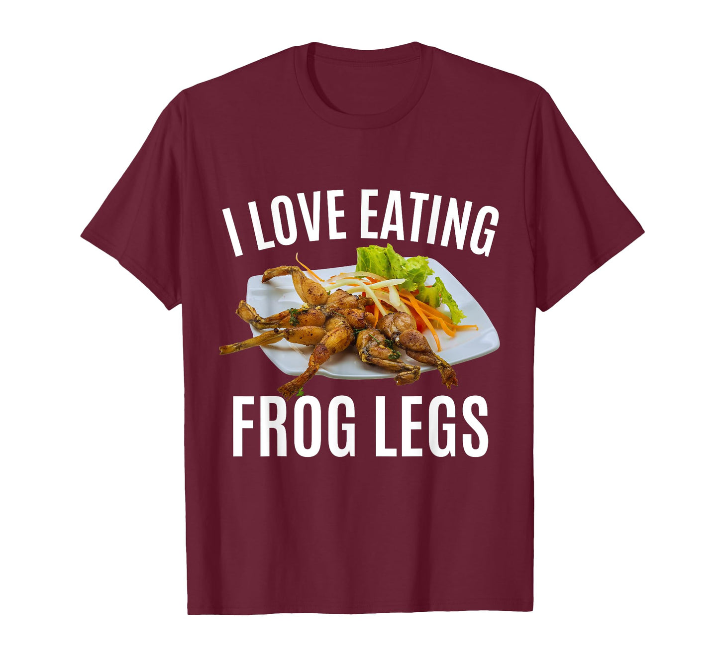 Funny I Love Eating Frog Legs - French T-Shirt