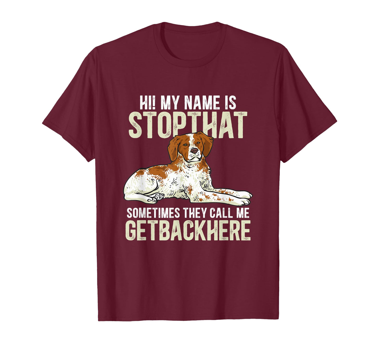Brittany Spaniel Funny Brittany Dog T-Shirt