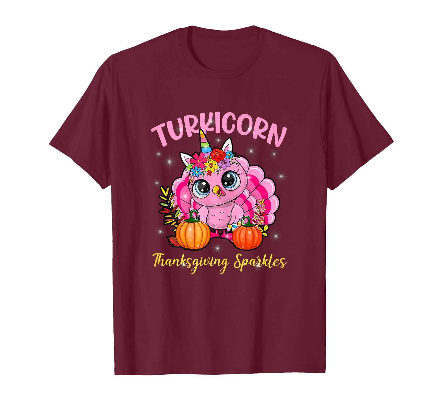 Cute Unicorn Turkey Sparkles Funny Thanksgiving Women Girl T-Shirt