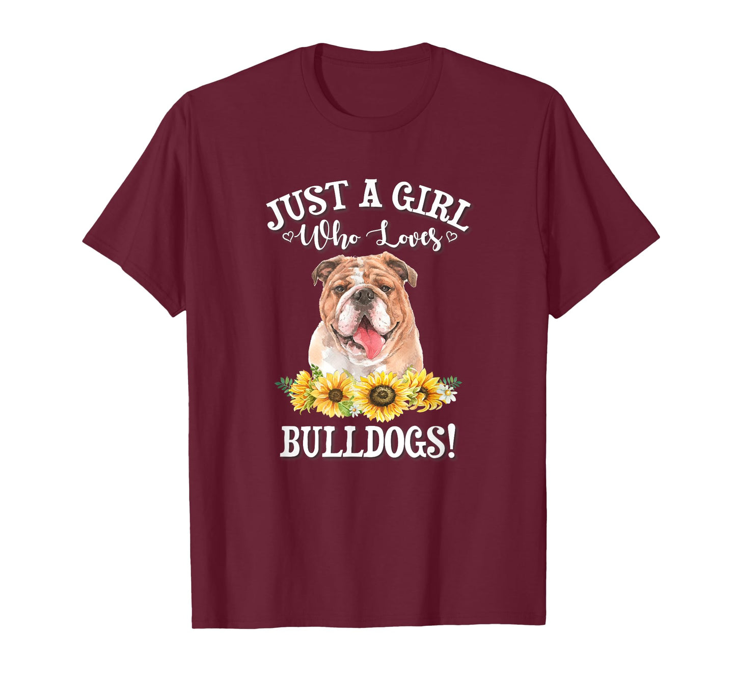 Funny Watercolor Art Girl Who Loves English Bulldogs T-Shirt