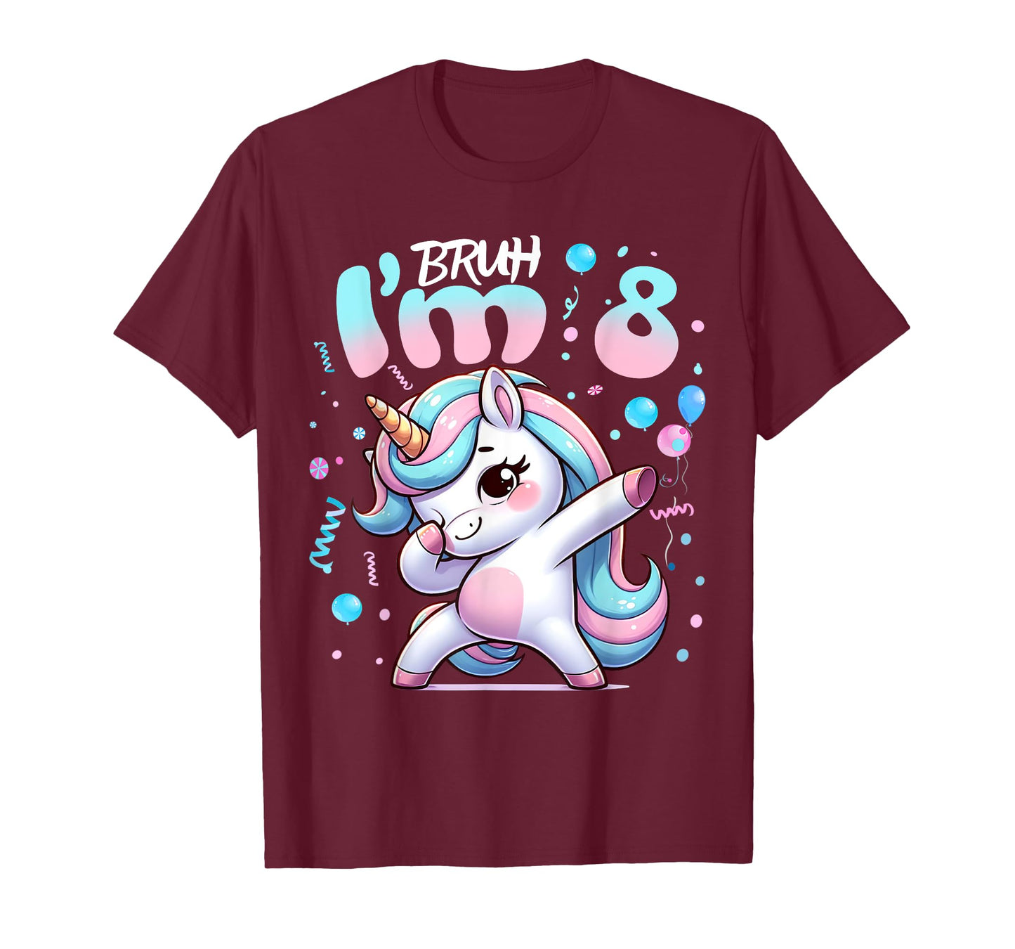 8th Birthday Girl Dabbing Unicorn Bruh I'm 8 Years Old Girls T-Shirt