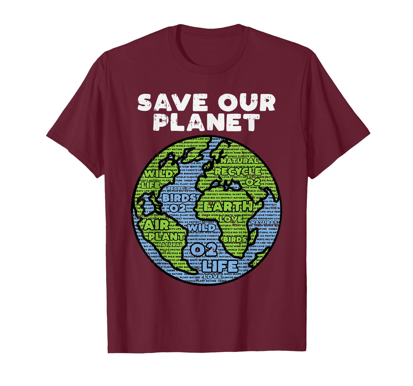 Save Our Planet Earth Day Words Environmentalist Gift T-Shirt